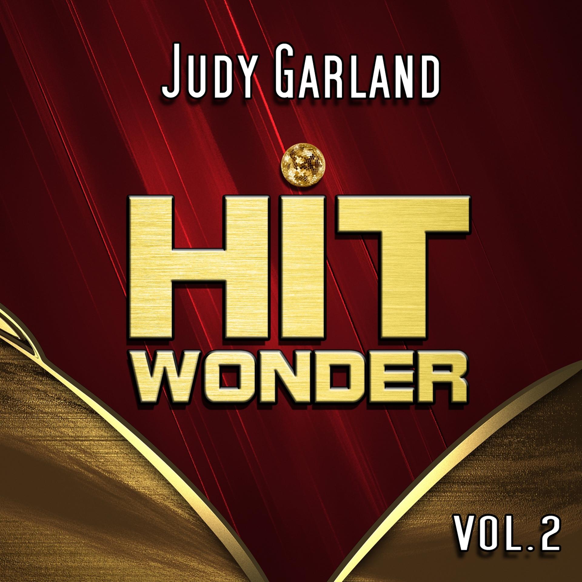 Постер альбома Hit Wonder: Judy Garland, Vol. 2