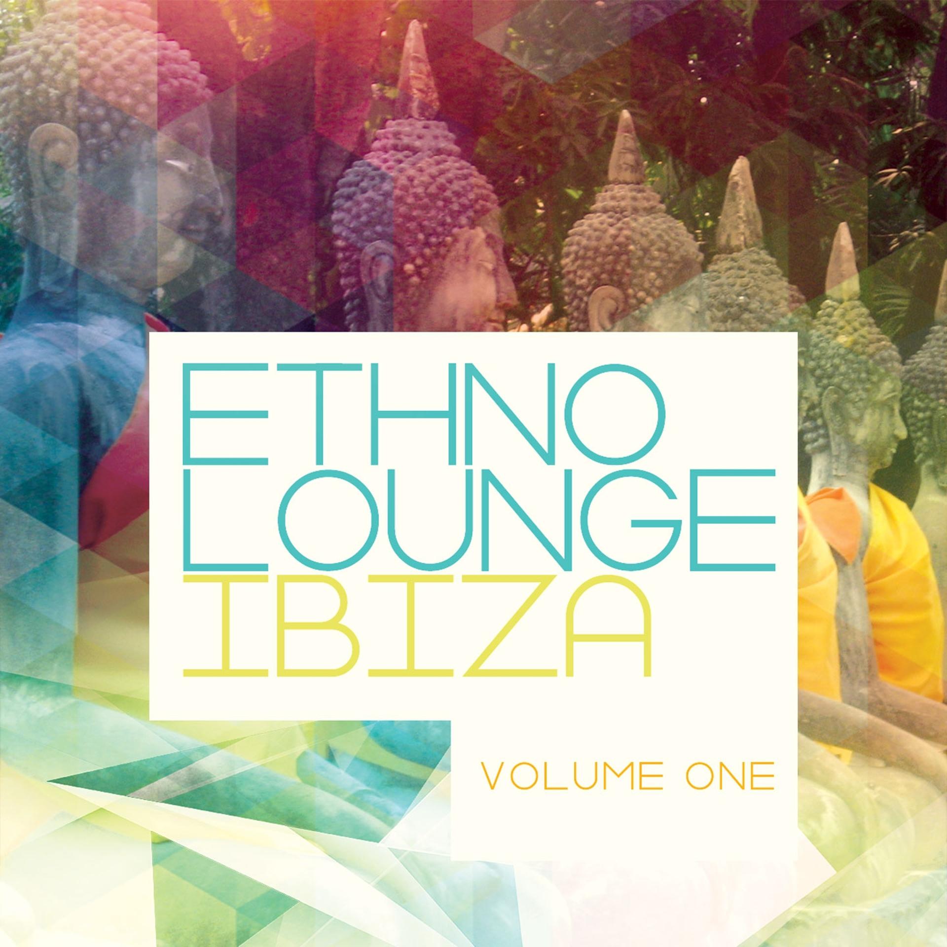 Постер альбома Ethno Lounge - Ibiza, Vol. 1