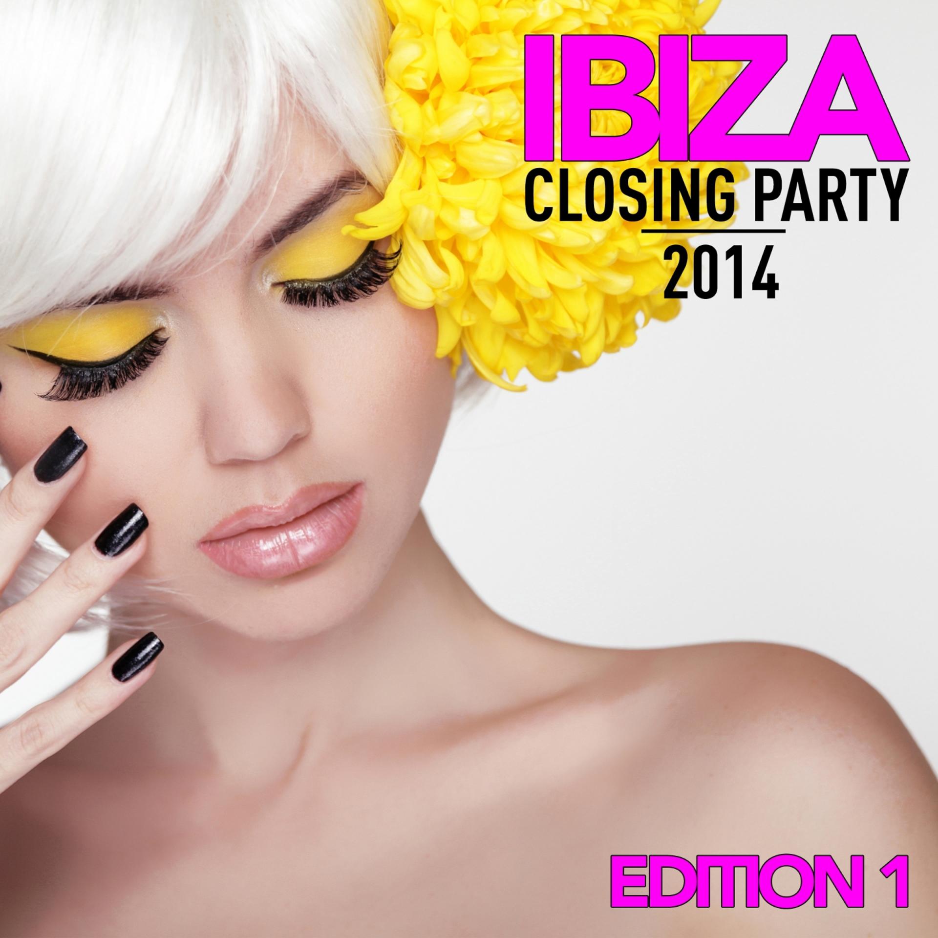 Постер альбома Ibiza Closing Party 2014 (Edition 1)