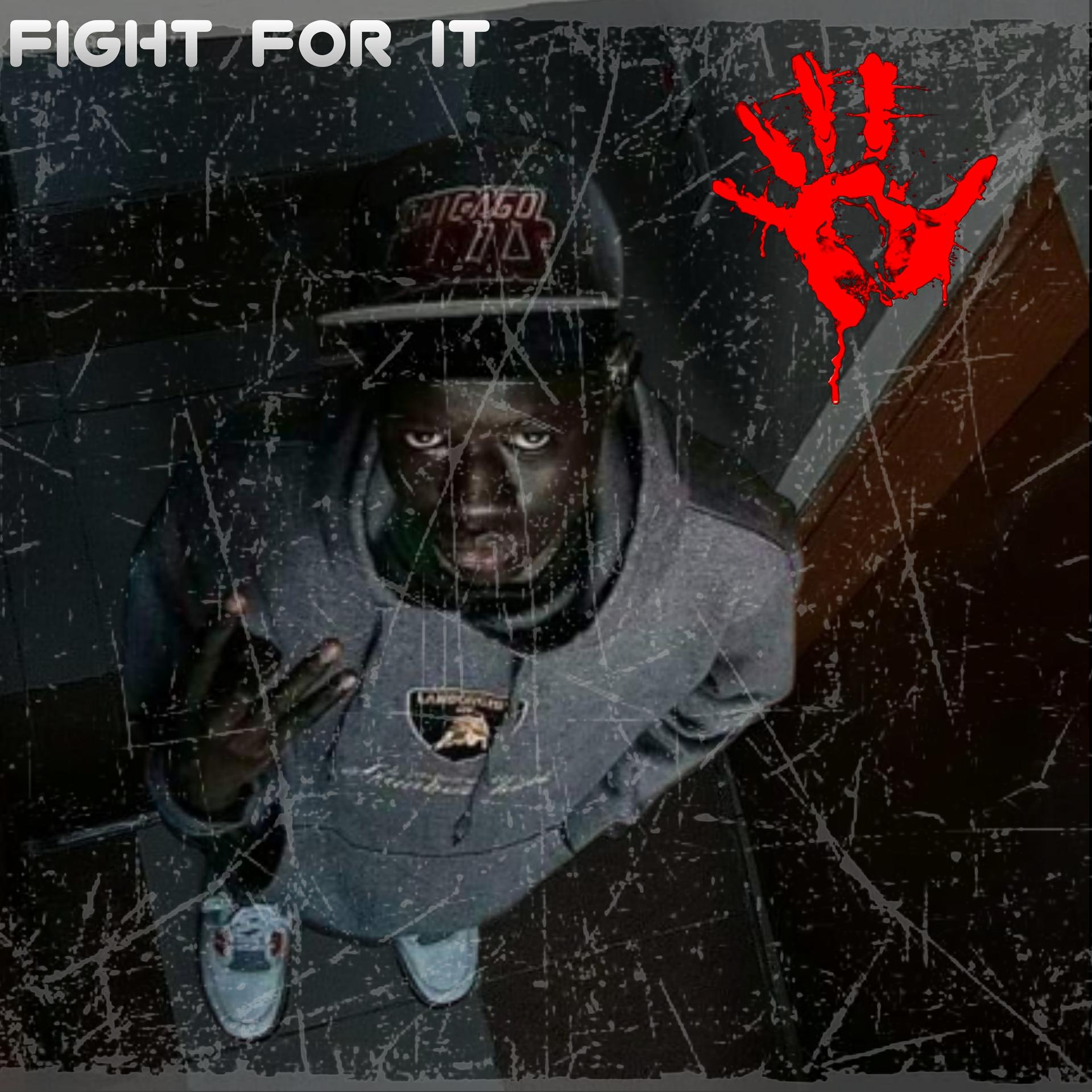 Постер альбома Fight for It