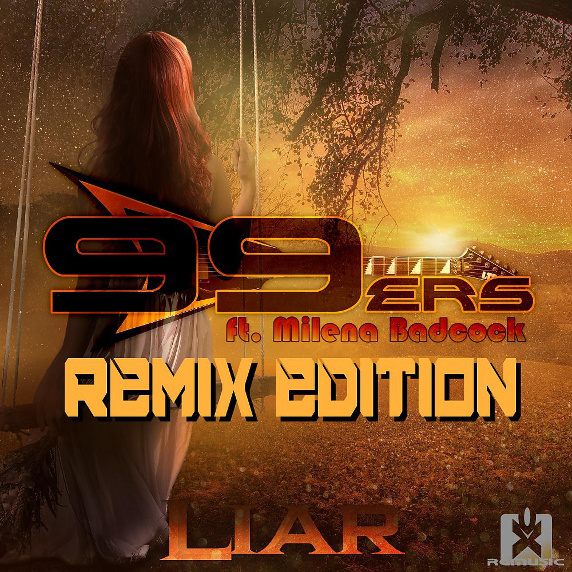 Постер альбома Liar (Remix Edition)