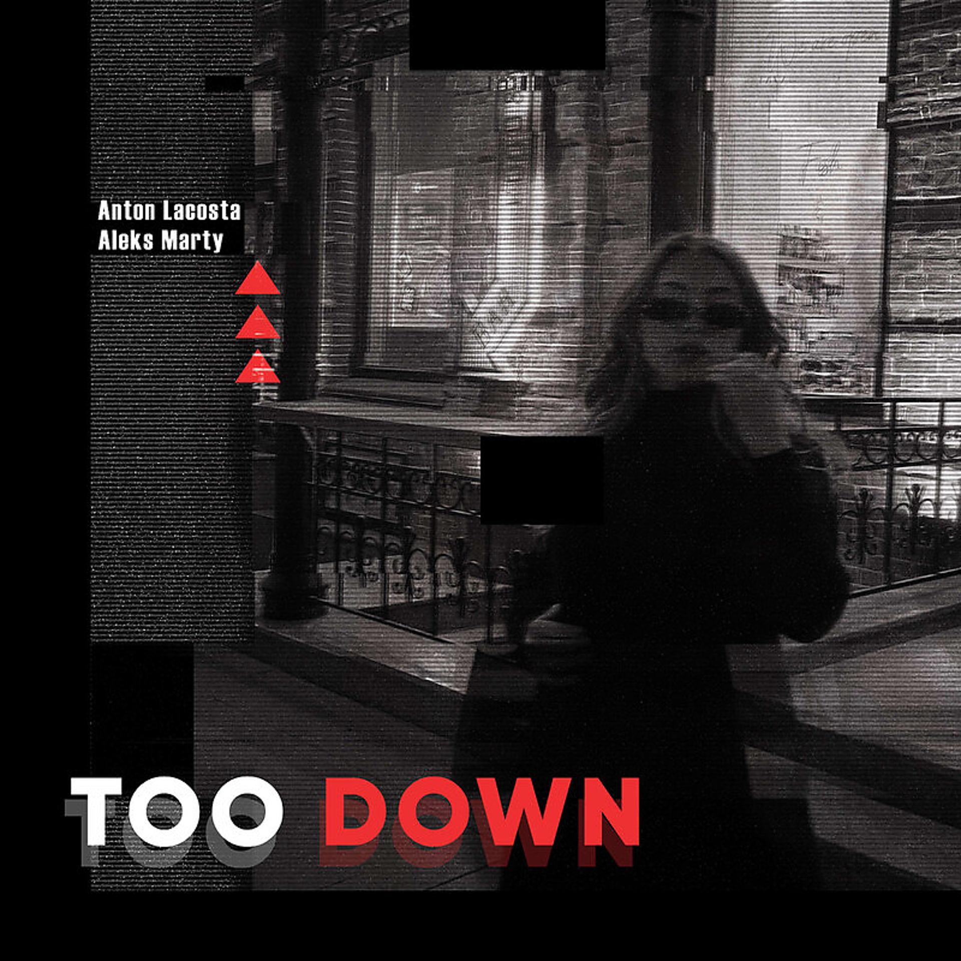 Постер альбома Too Down