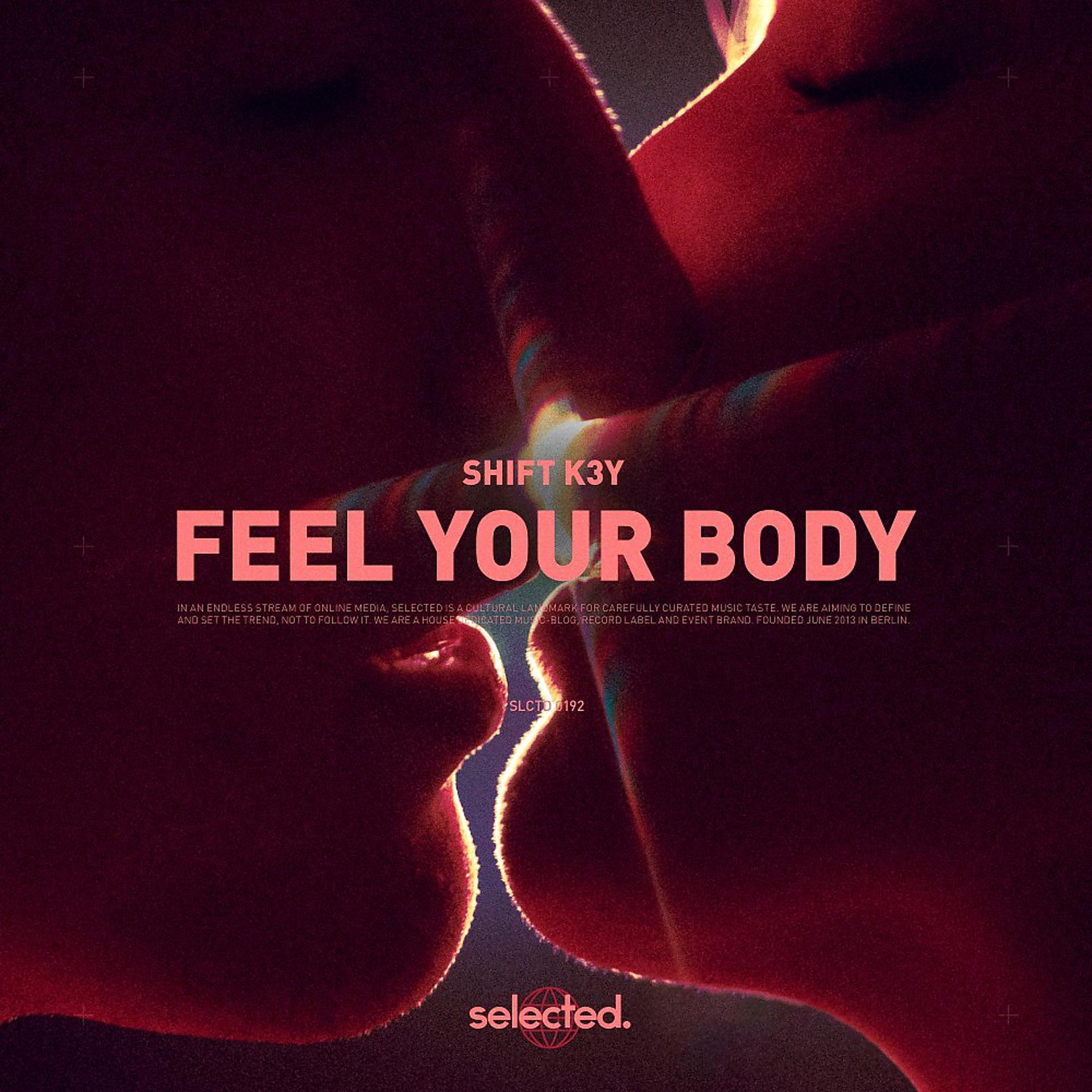 Постер альбома Feel Your Body