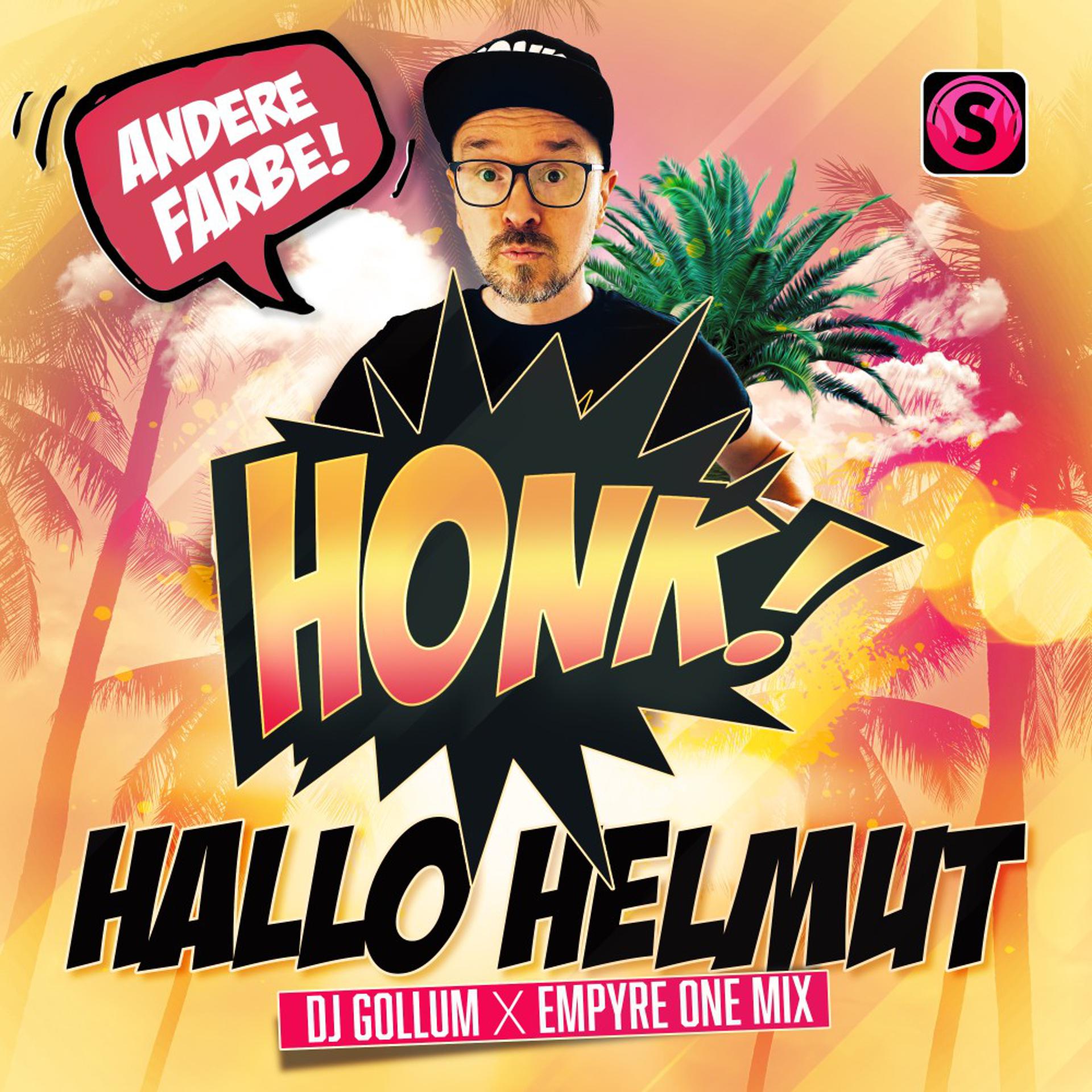 Постер альбома Hallo Helmut (DJ Gollum x Empyre One Mix)
