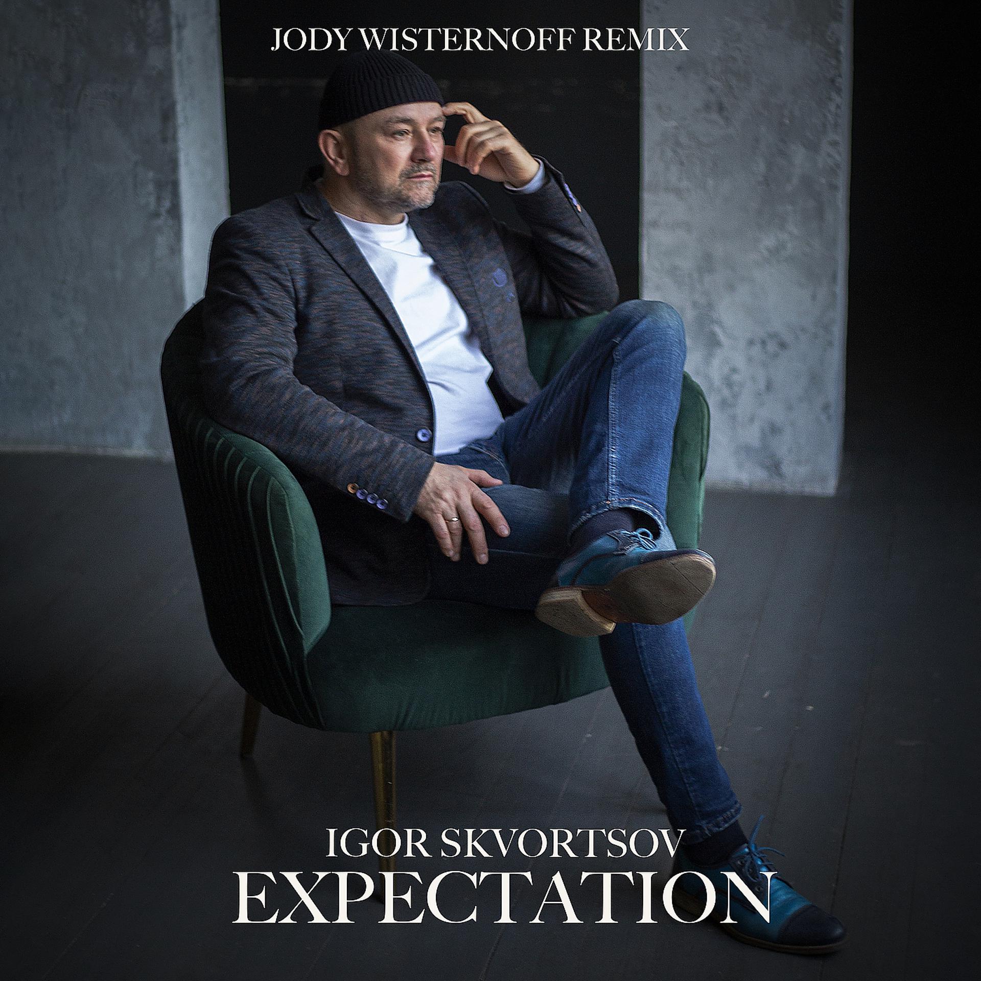 Постер альбома Expectation (Jody Wisternoff Remix)