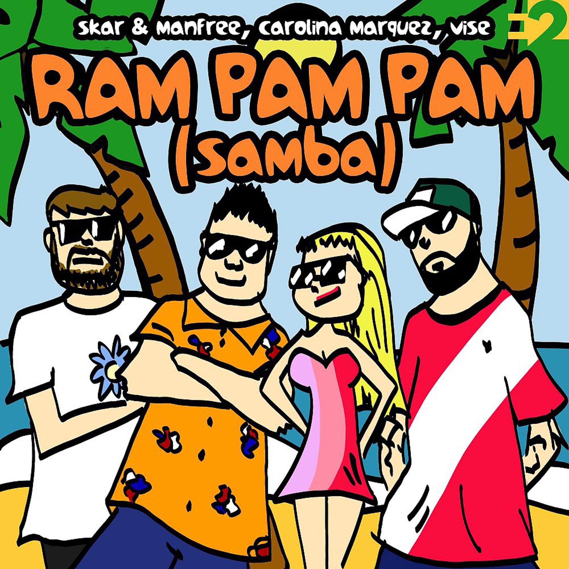 Постер альбома Ram Pam Pam (Samba)