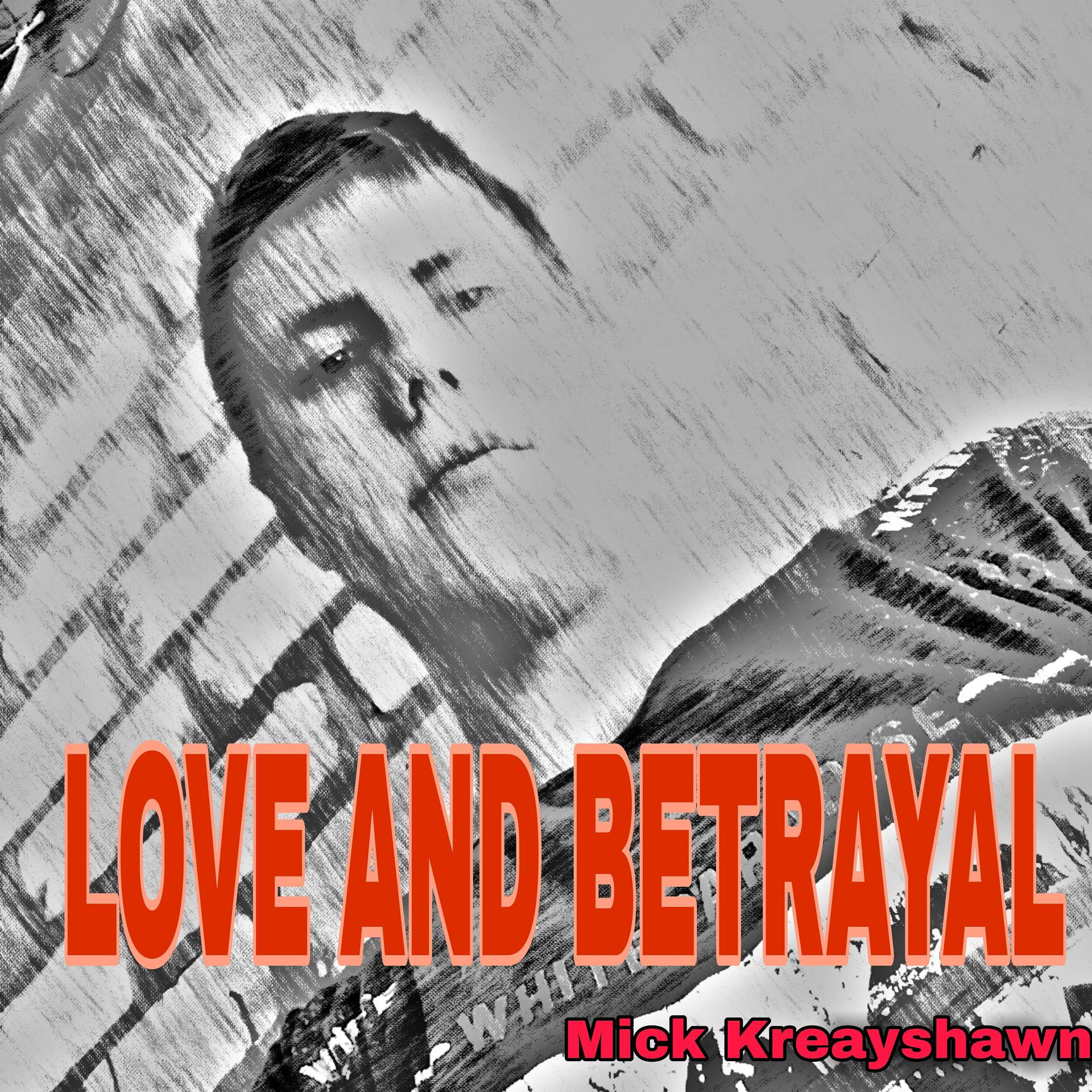 Постер альбома Love and Betrayal