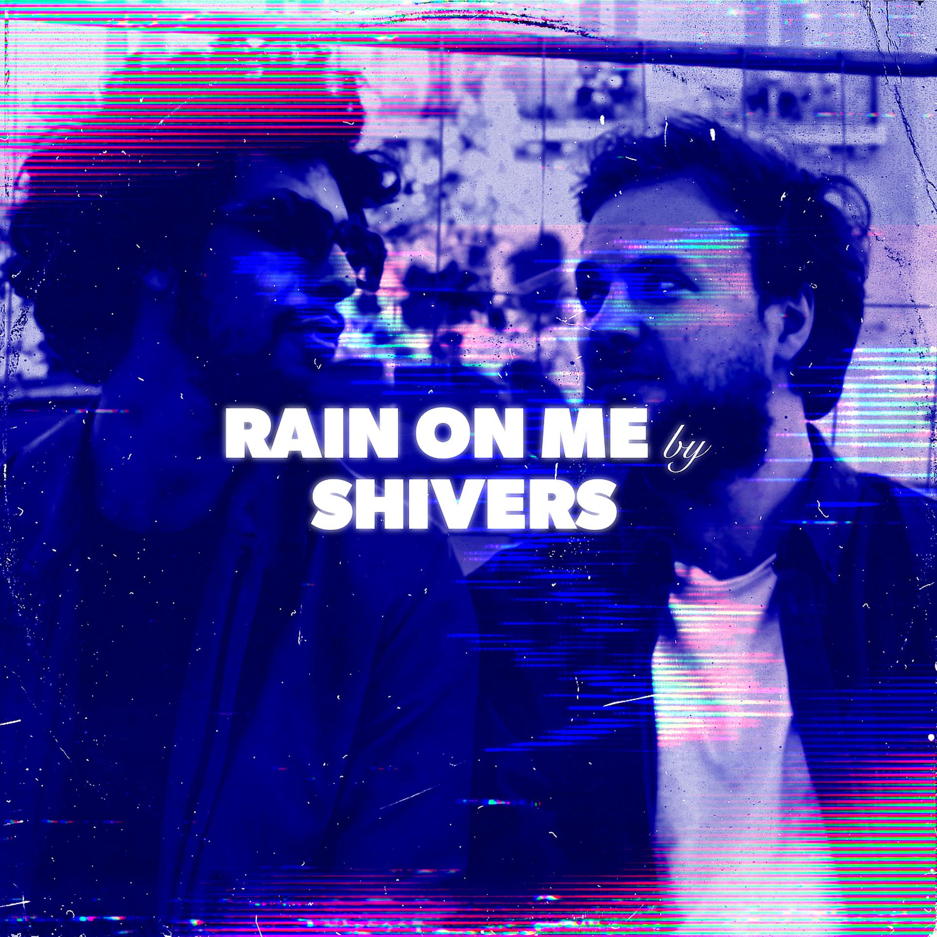 Постер альбома Rain on Me