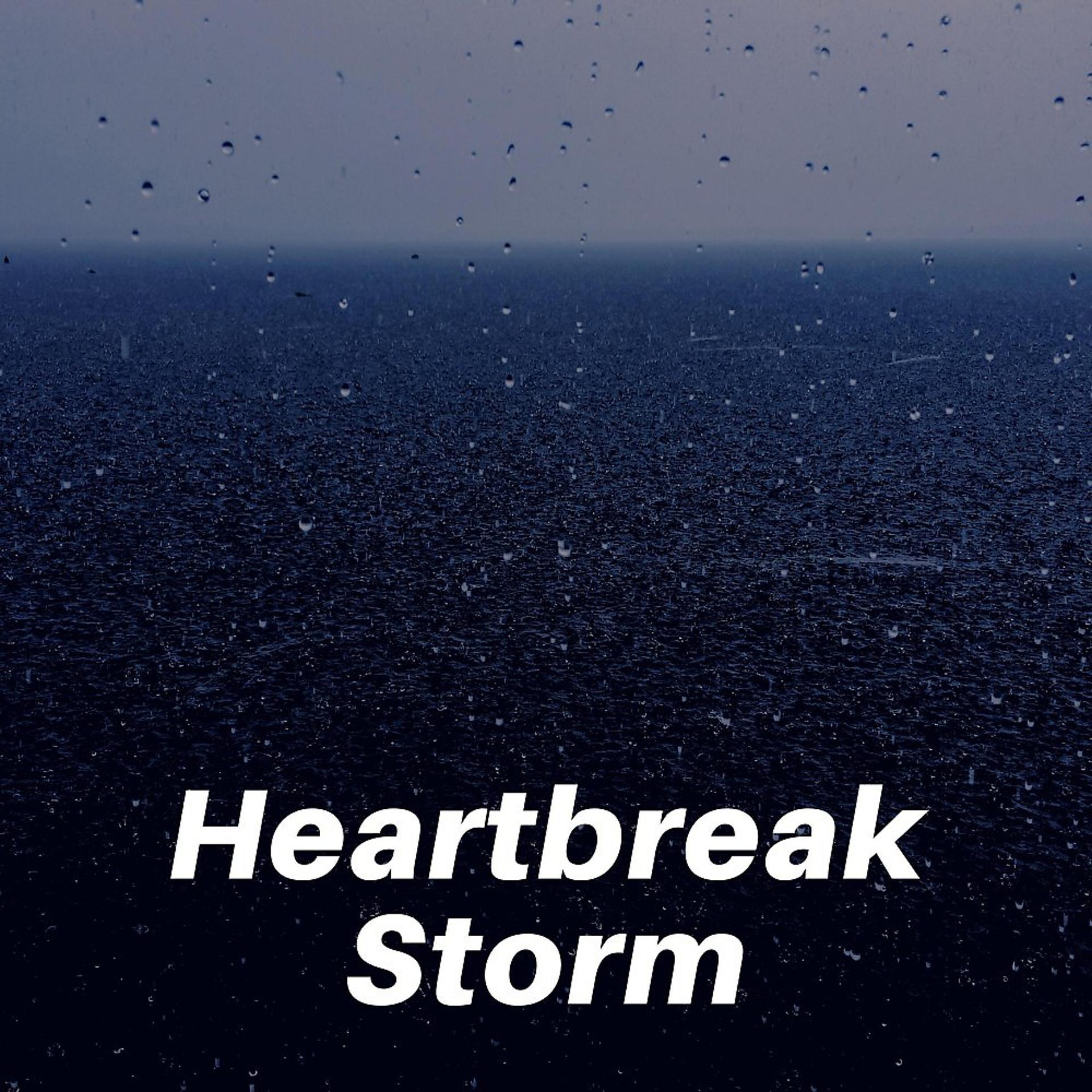 Постер альбома Heartbreak Storm