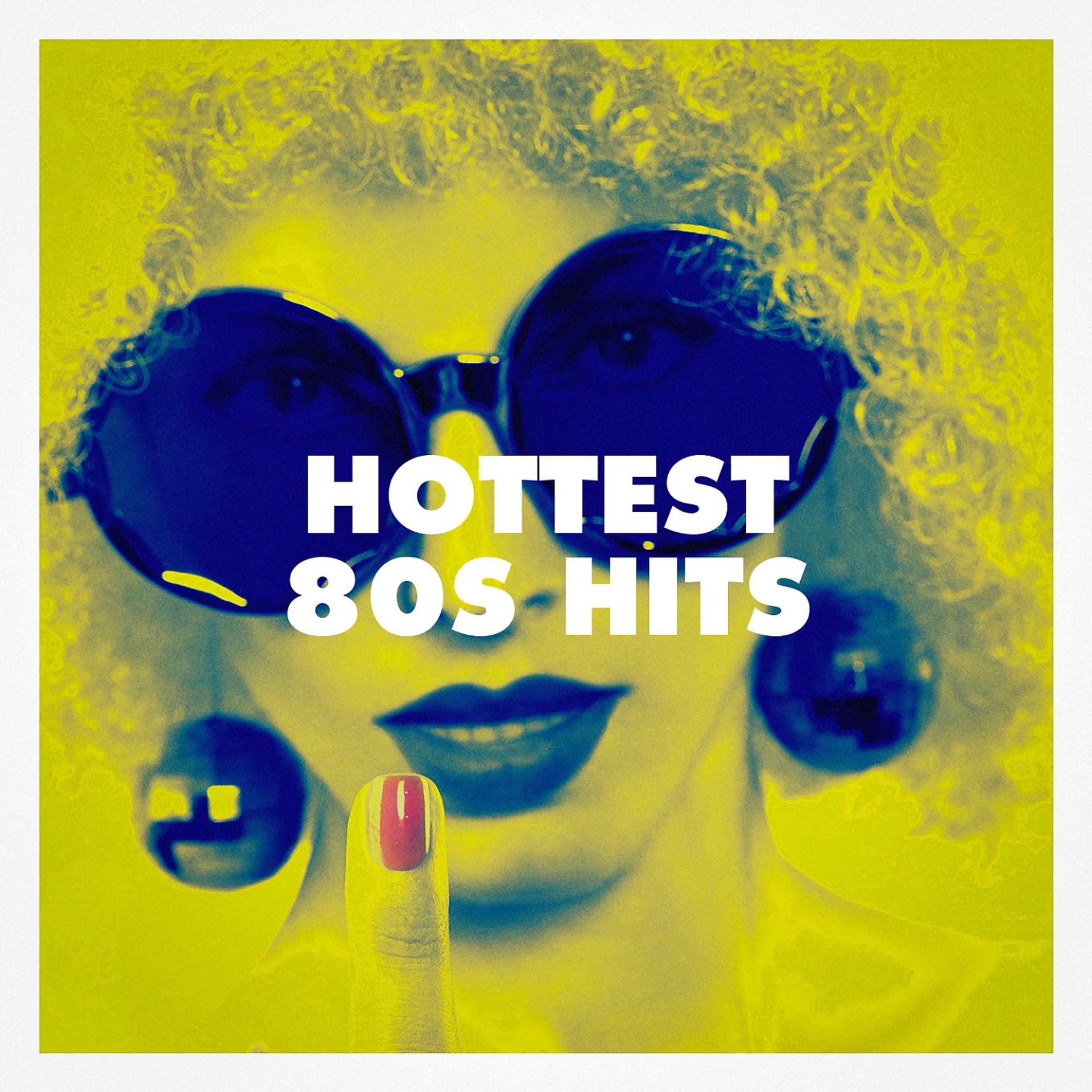 Постер альбома Hottest 80S Hits