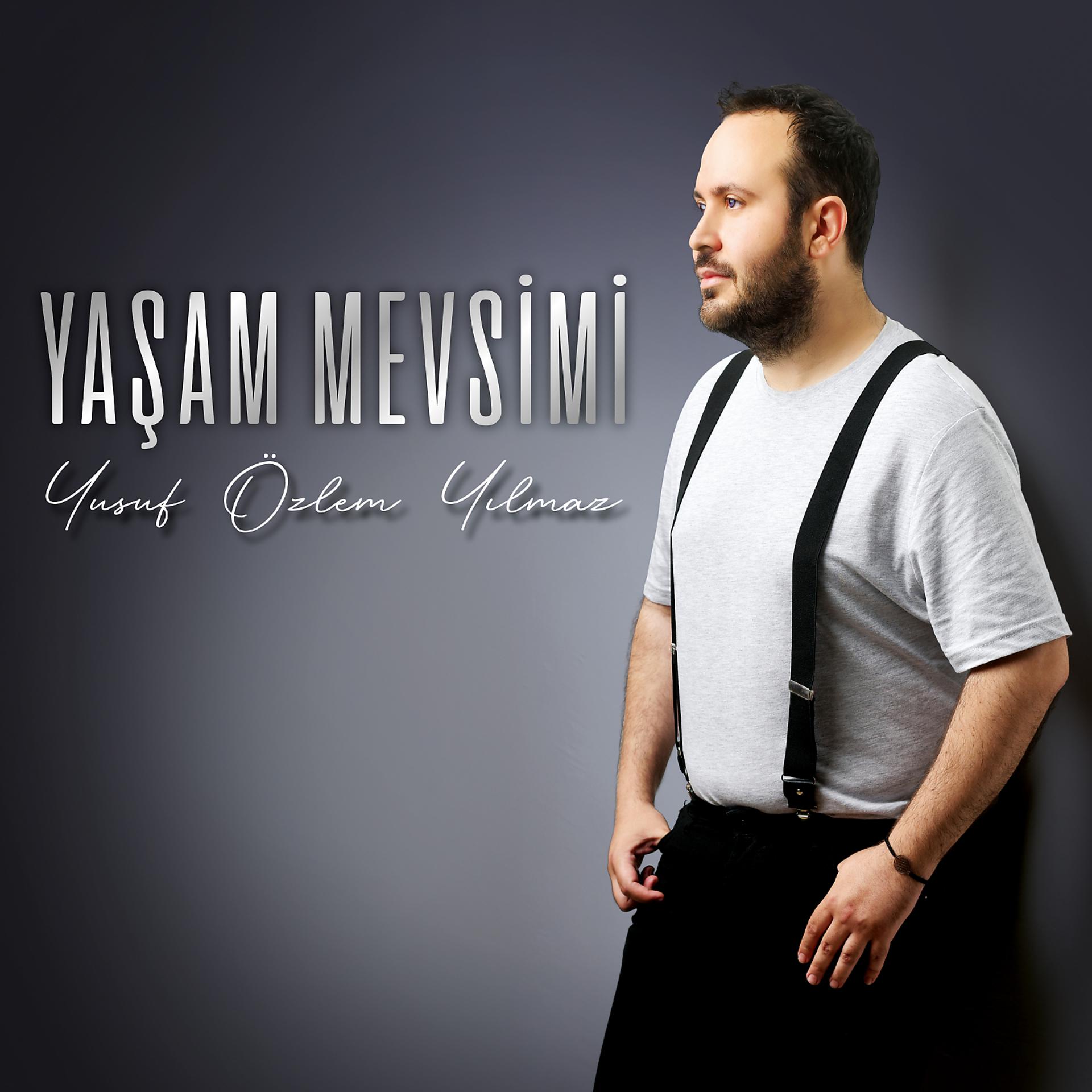 Постер альбома Yaşam Mevsimi