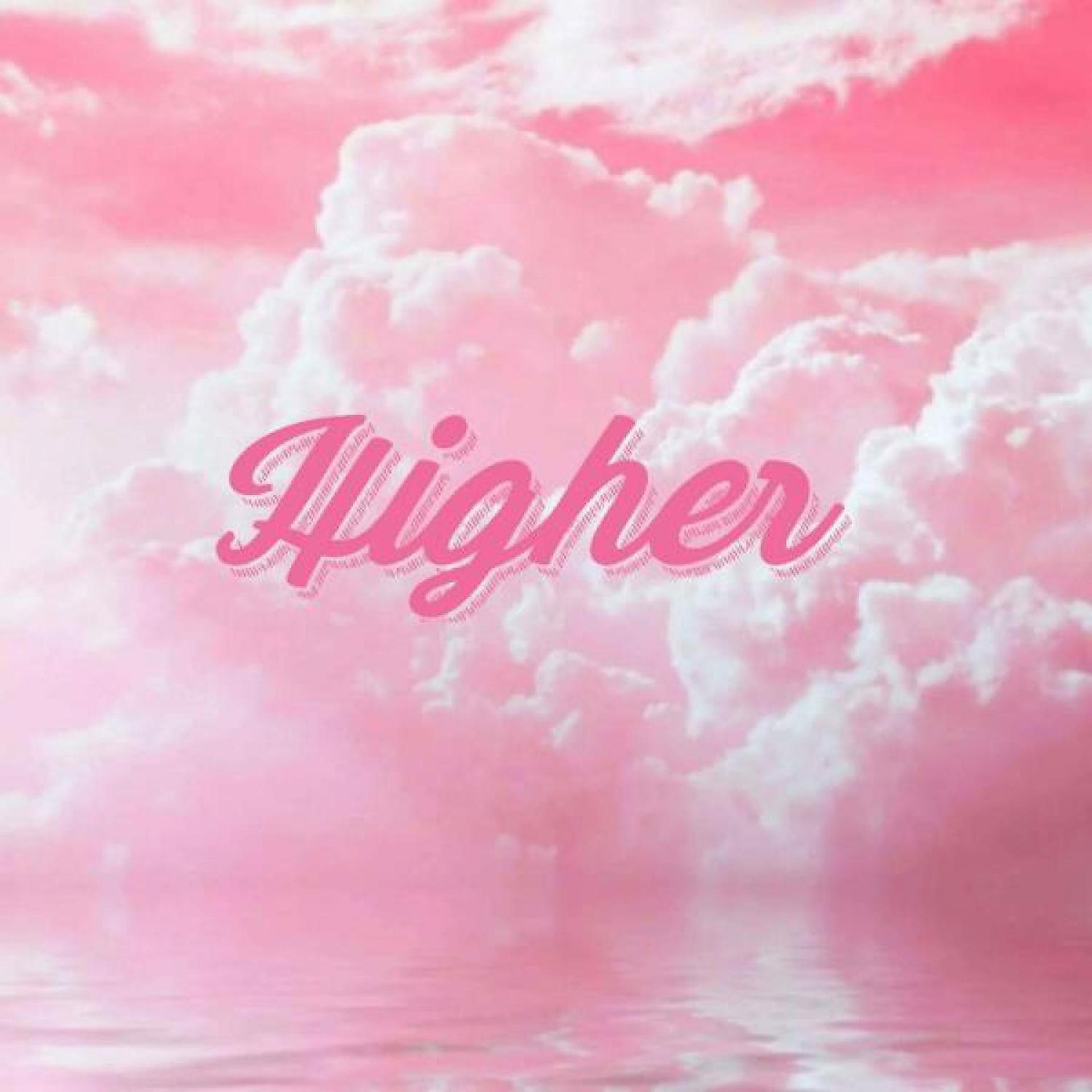 Постер альбома Higher