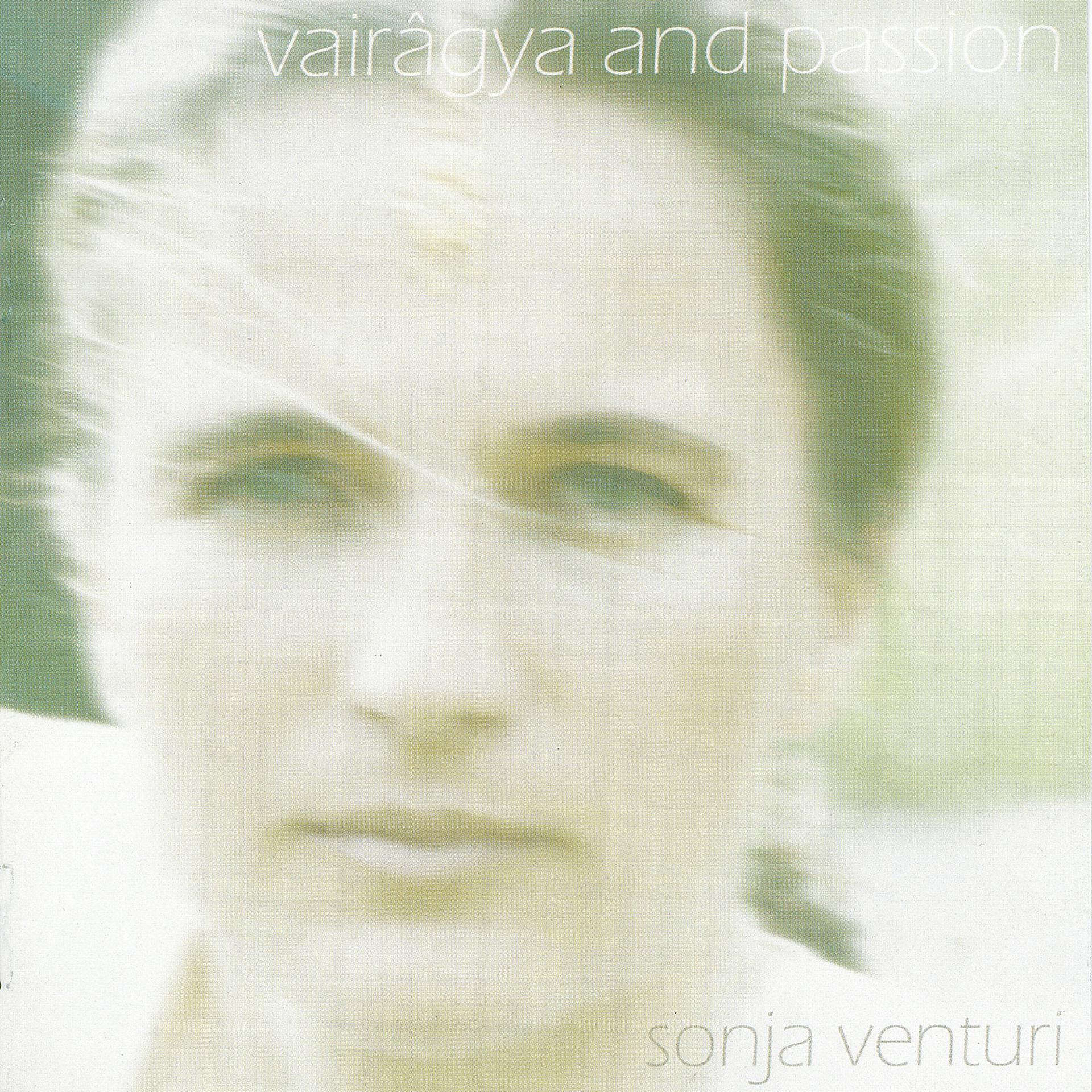 Постер альбома Vairâgya and Passion