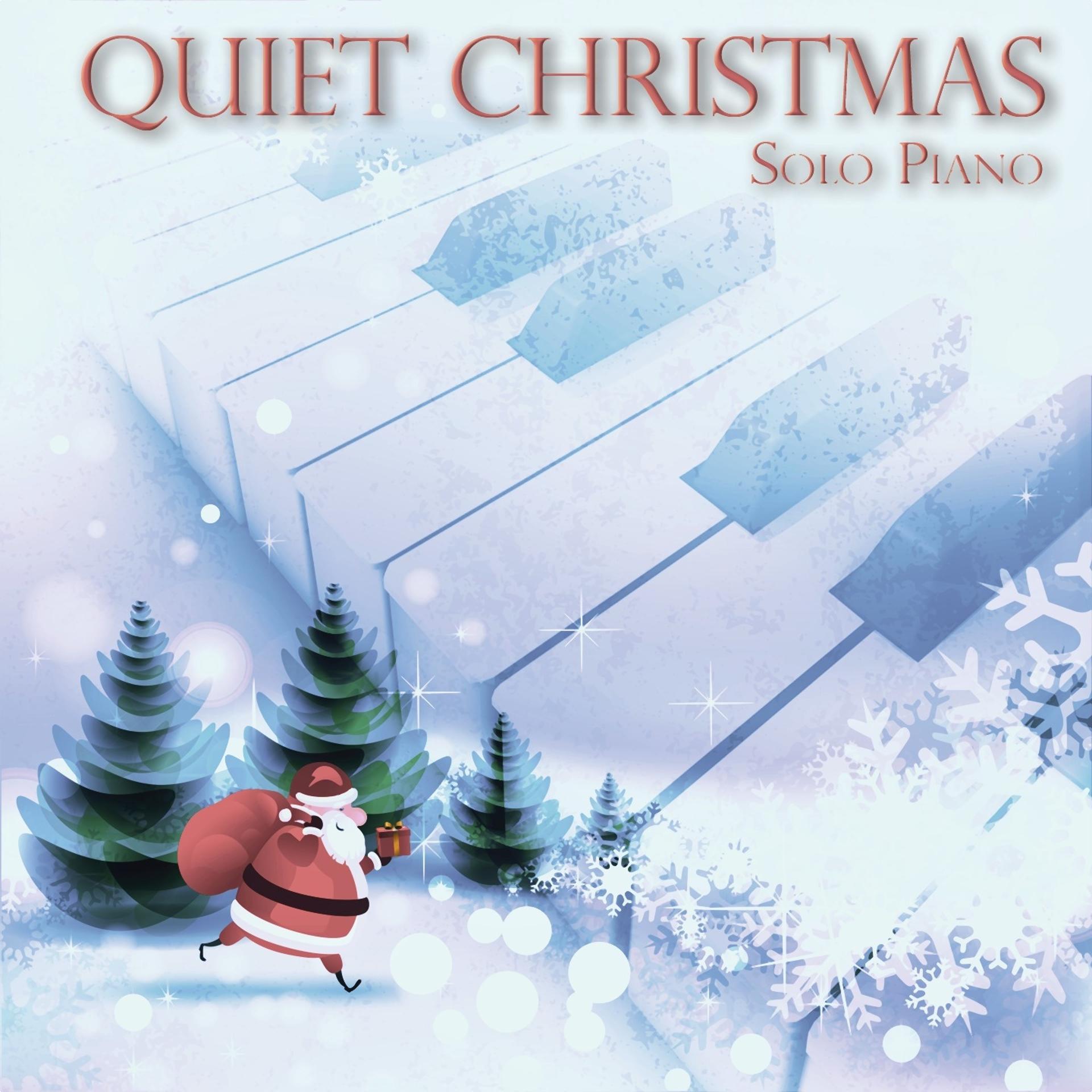 Постер альбома Quiet Christmas (Solo piano)