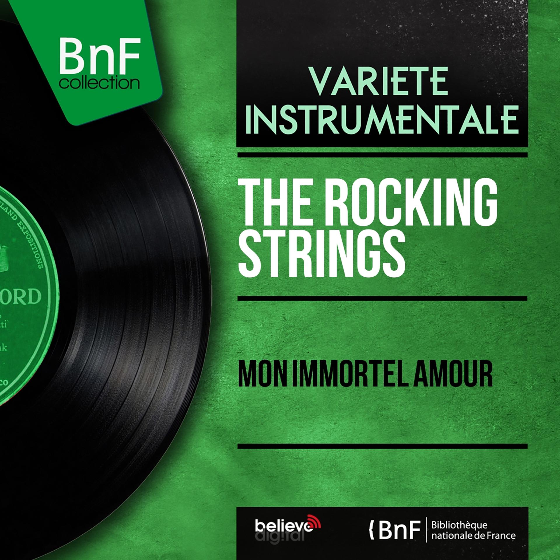 Постер альбома Mon immortel amour (Mono Version)