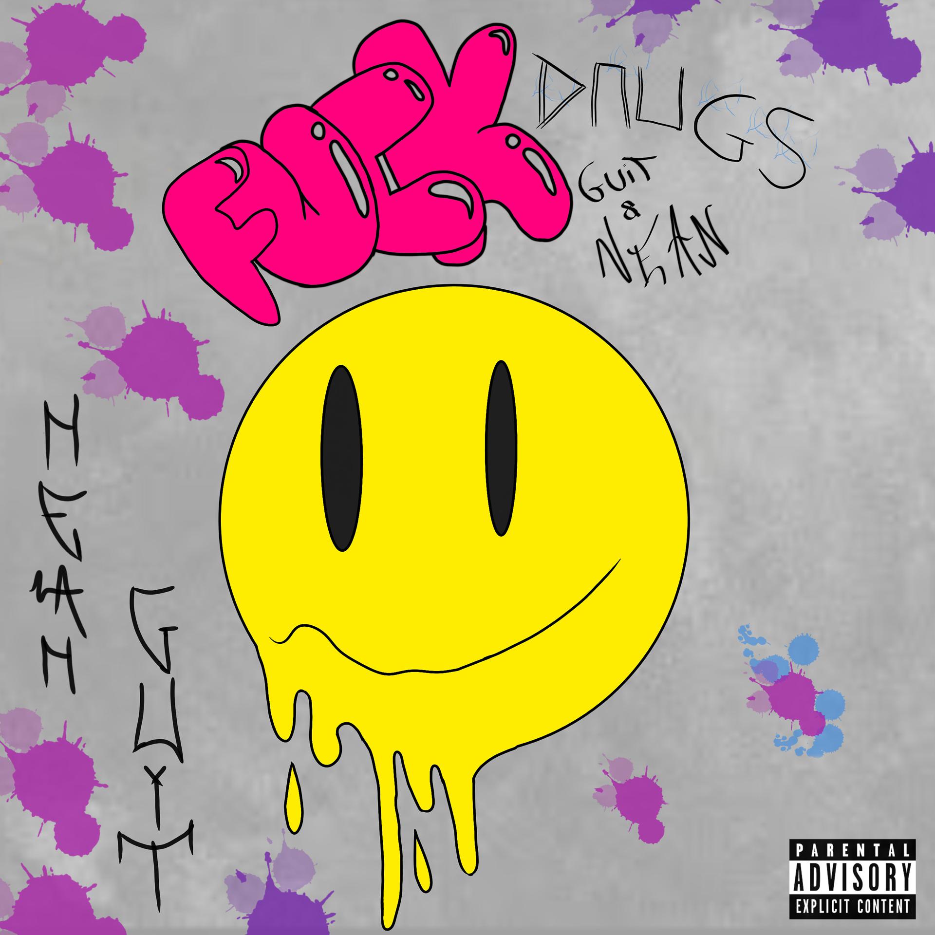 Постер альбома Fuck Drugs