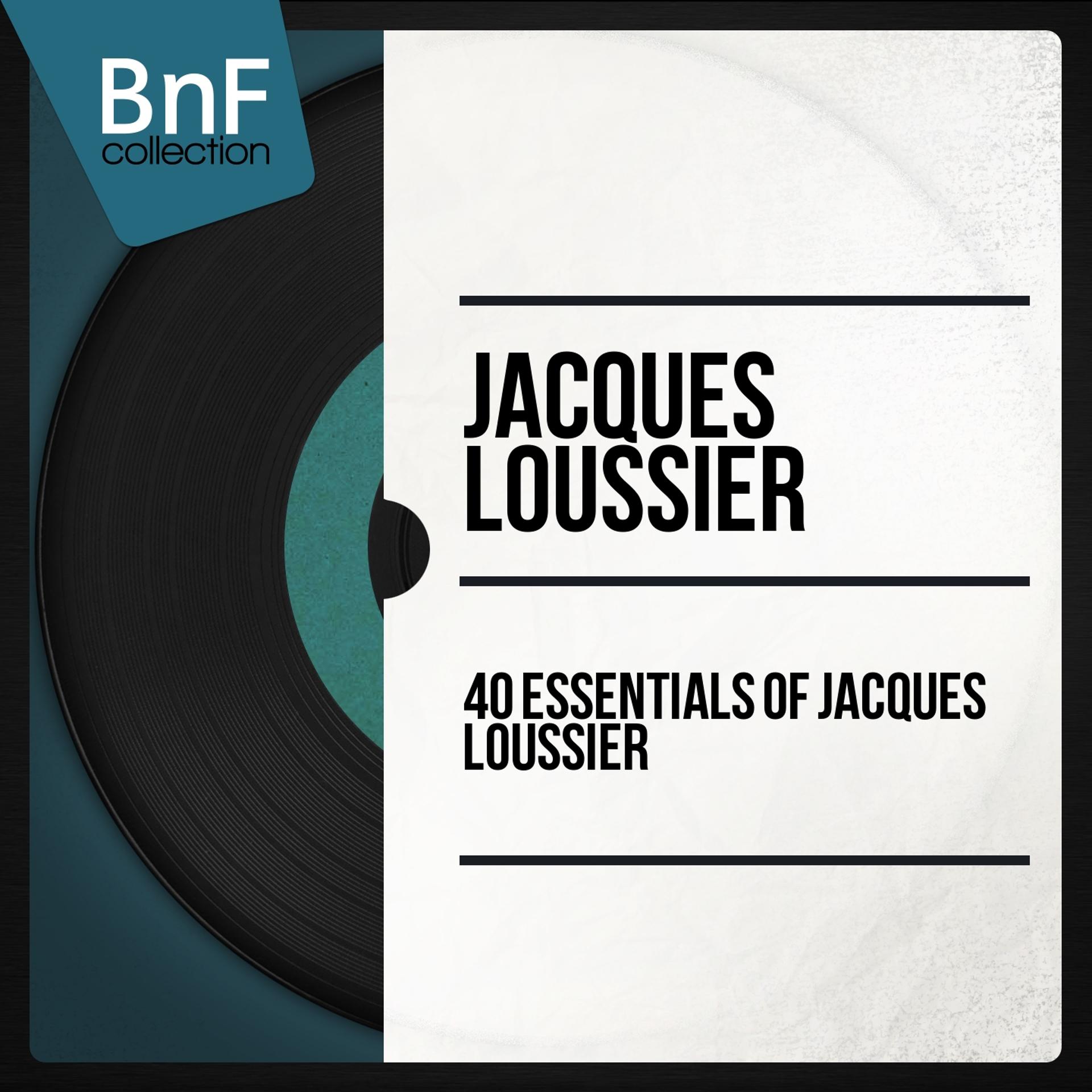 Постер альбома 40 Essentials of Jacques Loussier (Mono Version)