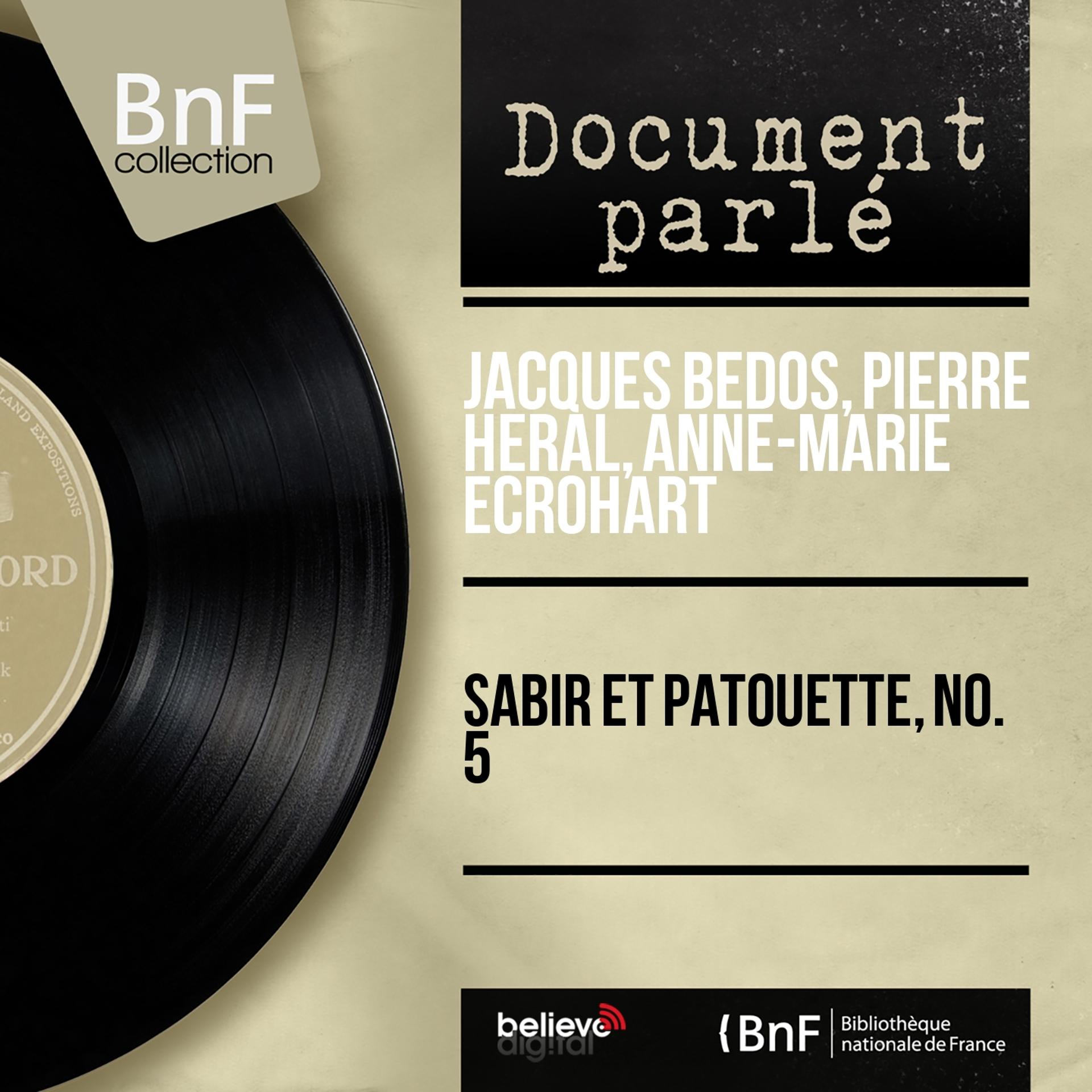 Постер альбома Sabir et patouette, no. 5 (Mono Version)