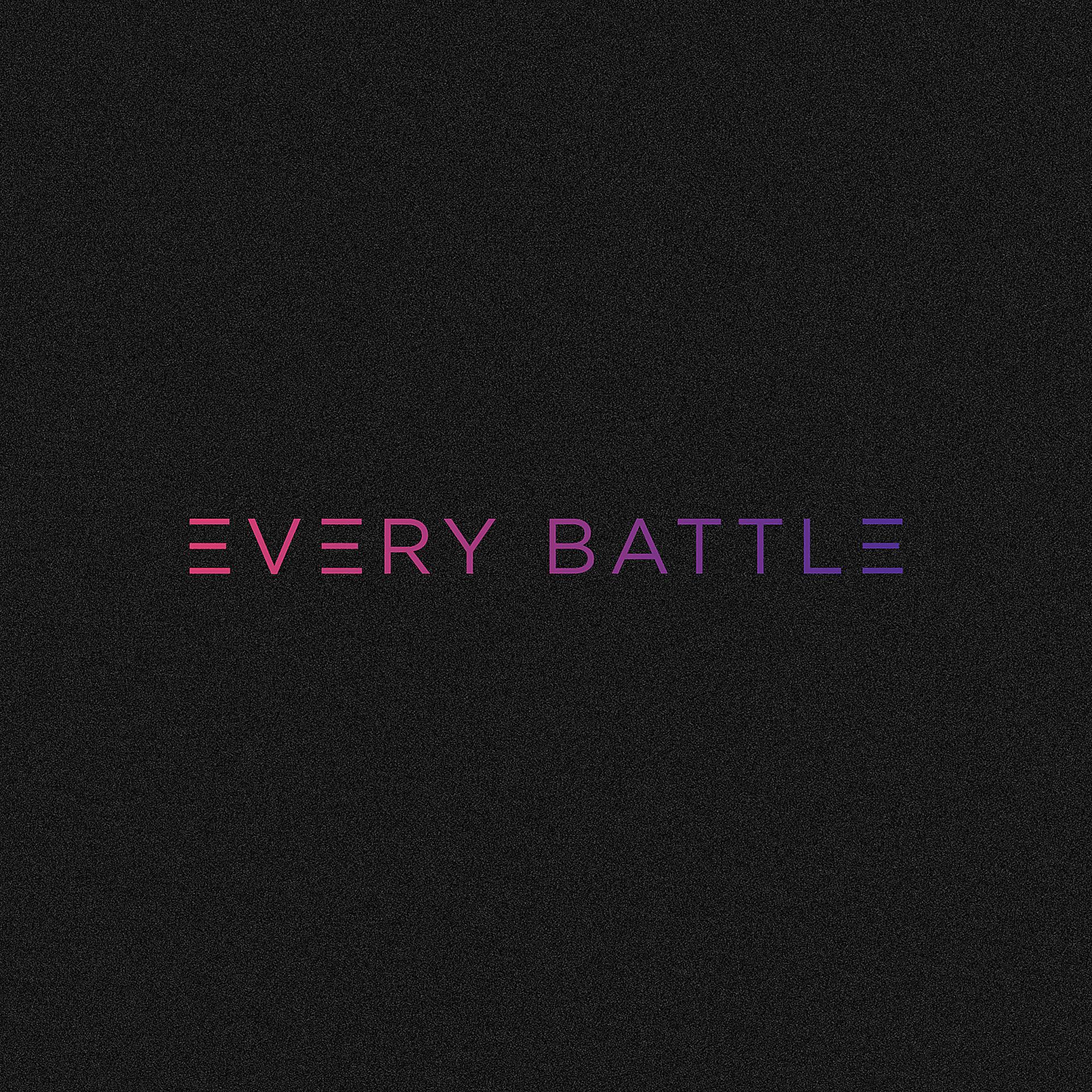 Постер альбома Every Battle
