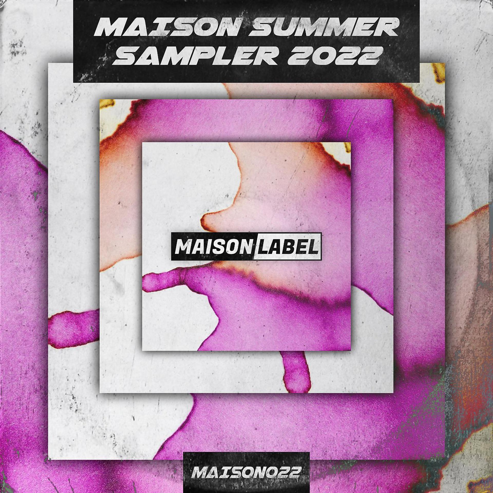 Постер альбома MAISON Summer Sampler 2022