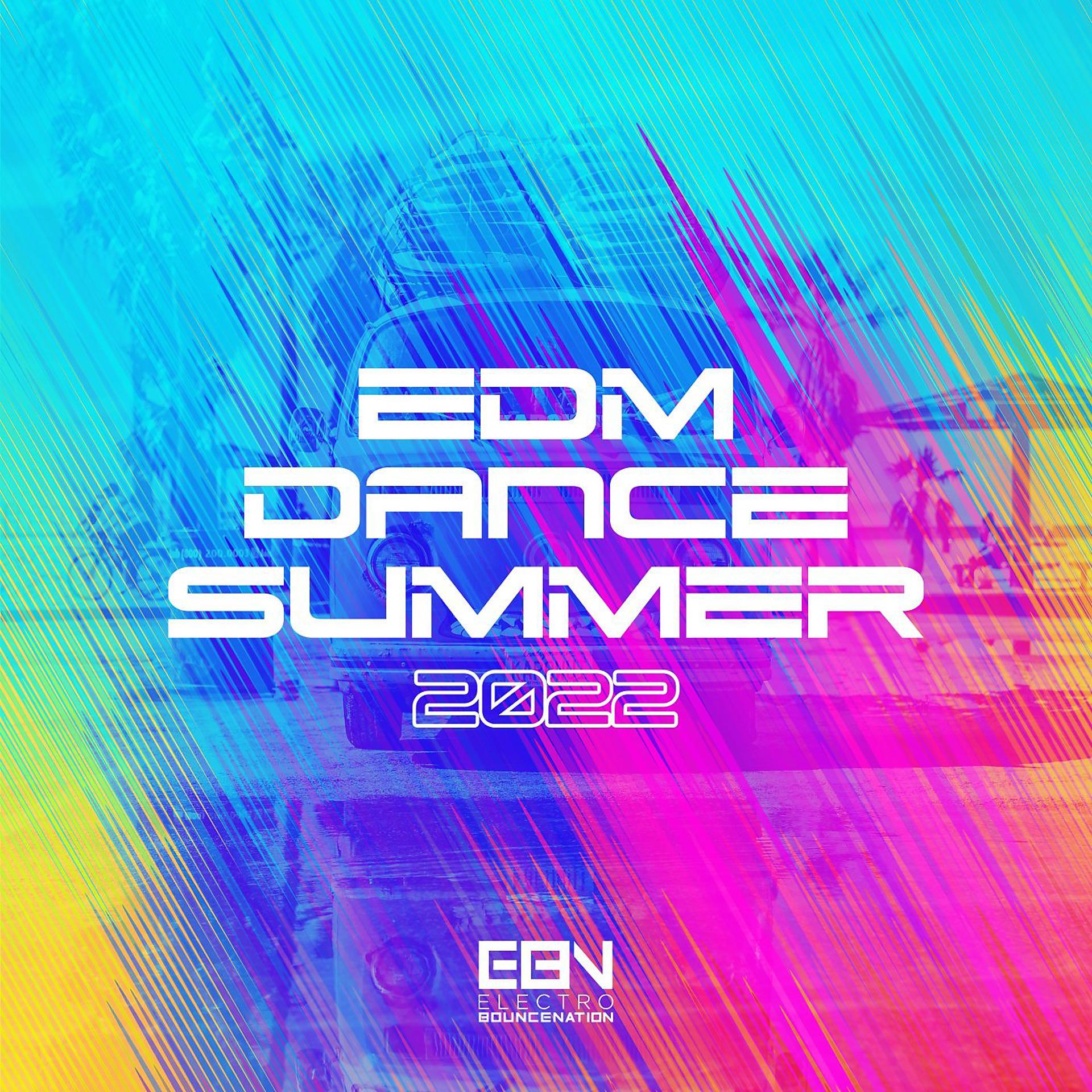 Постер альбома EDM Dance Summer 2022