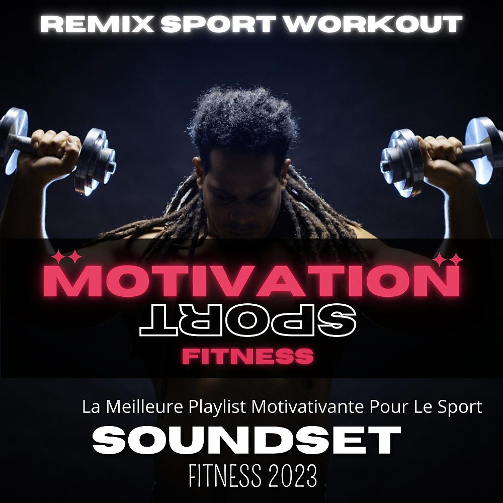 Постер альбома Soundset Fitness 2023 (La Meilleure Playlist Motivativante Pour Le Sport)