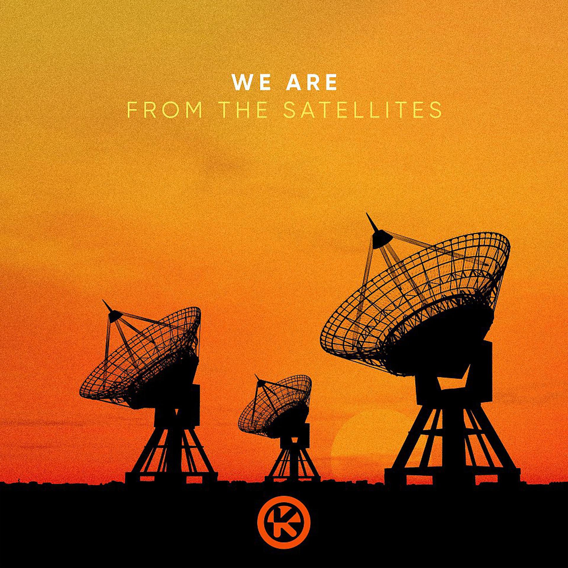 Постер альбома From the Satellites