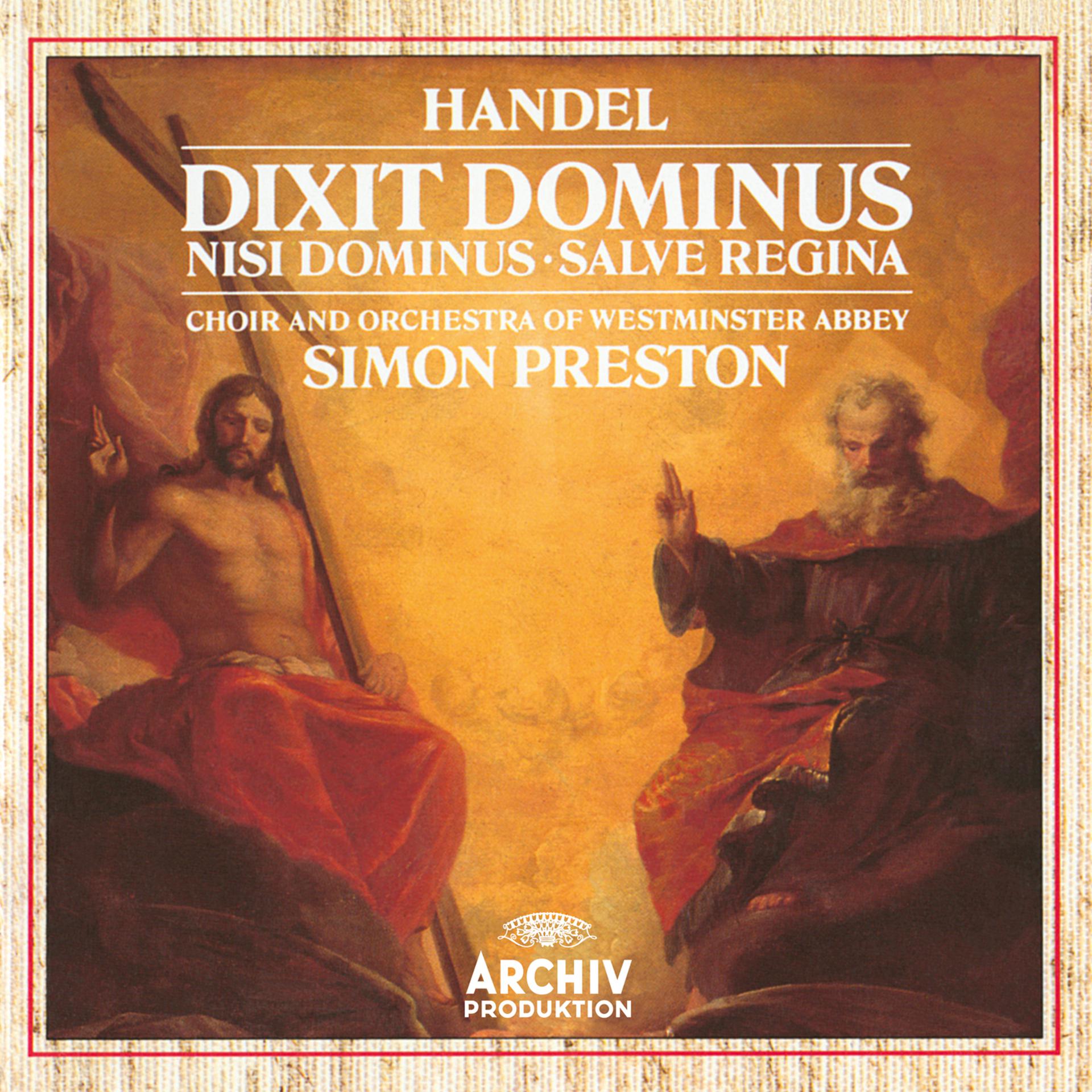 Постер альбома Handel: Dixit Dominus, HWV 232; Nisi Dominus, HWV 238; Salve Regina, HWV 241