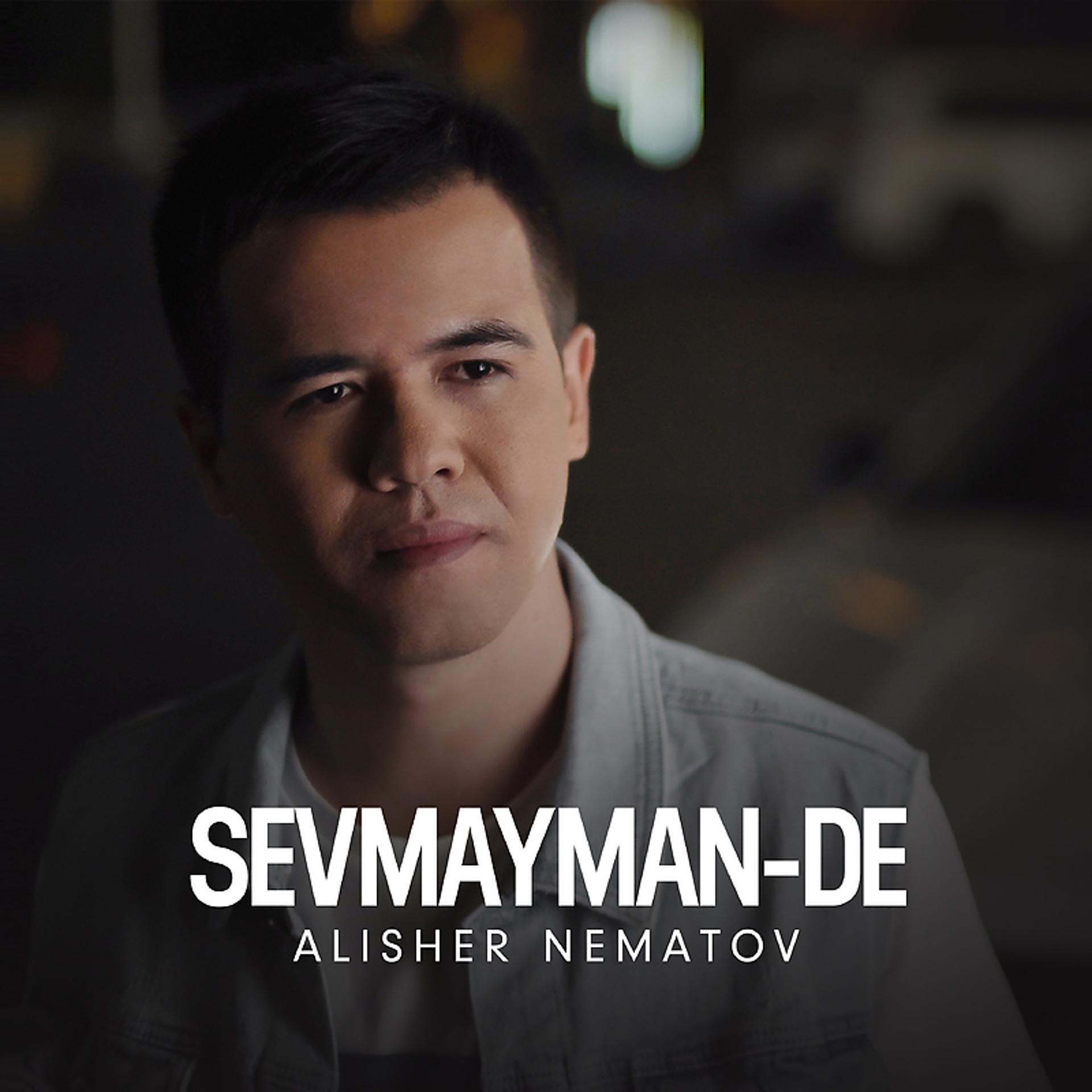 Постер альбома Sevmayman-de