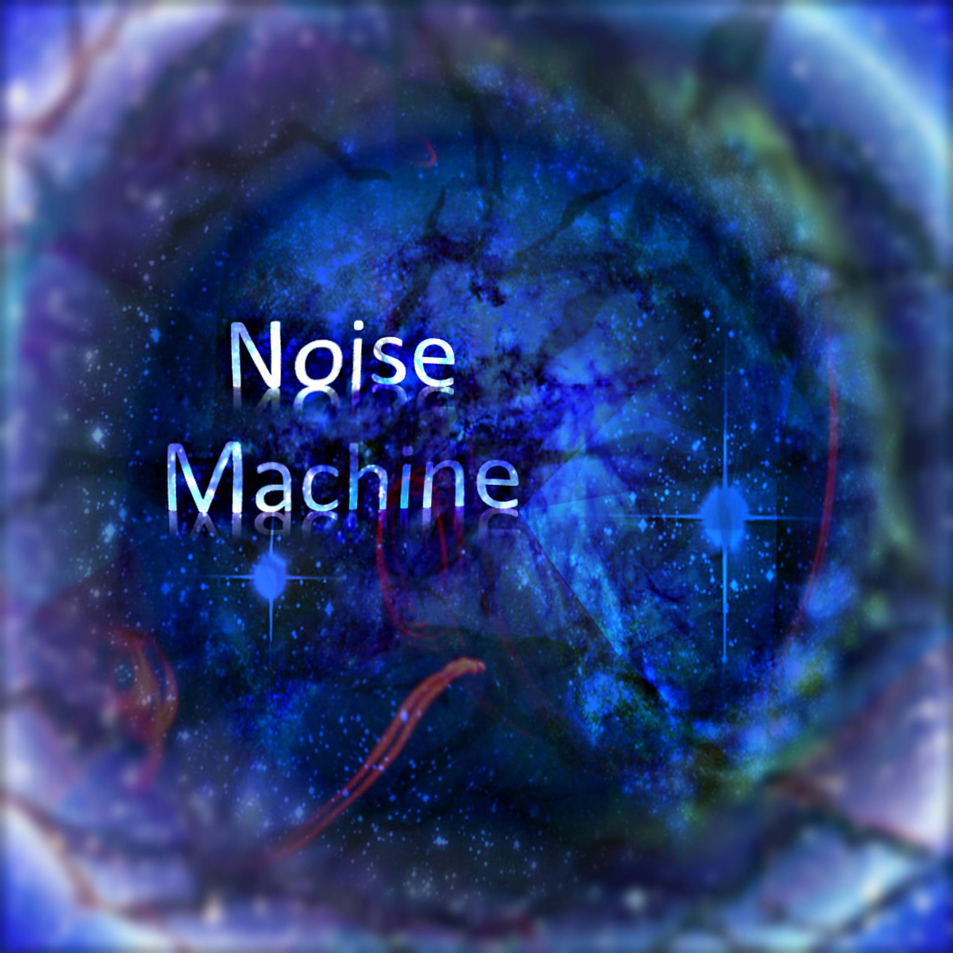 Постер альбома Noise Machine