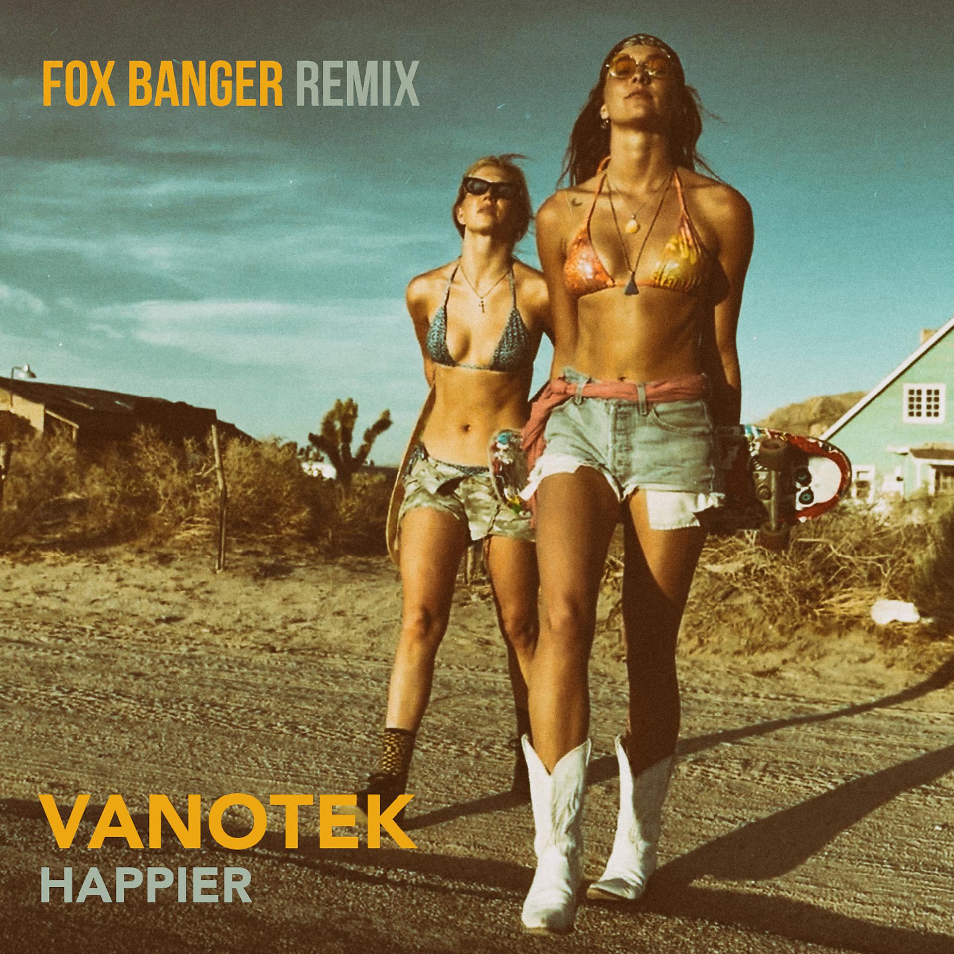 Постер альбома Happier (Fox Banger Remix)