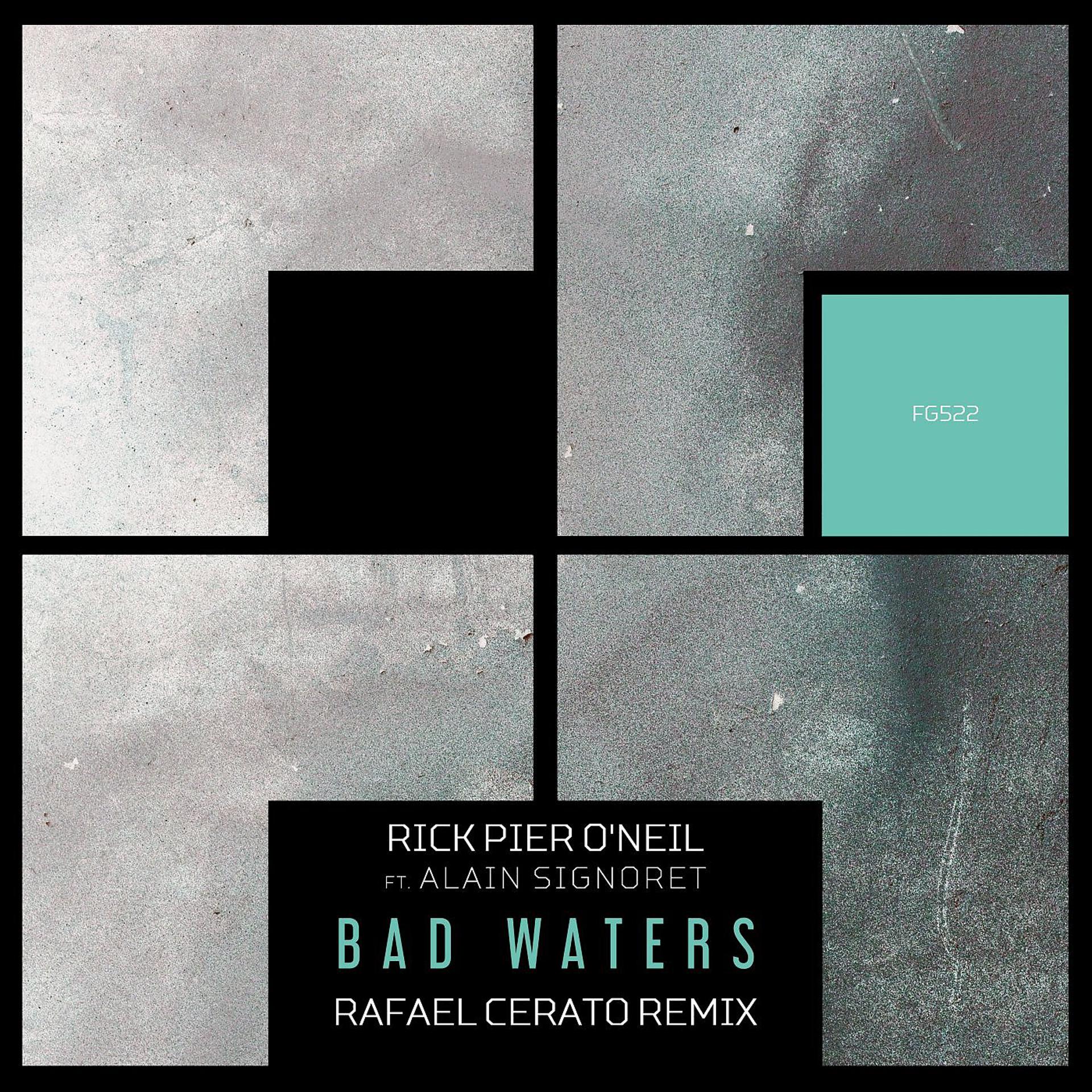 Постер альбома Bad Waters (Rafael Cerato Remix)