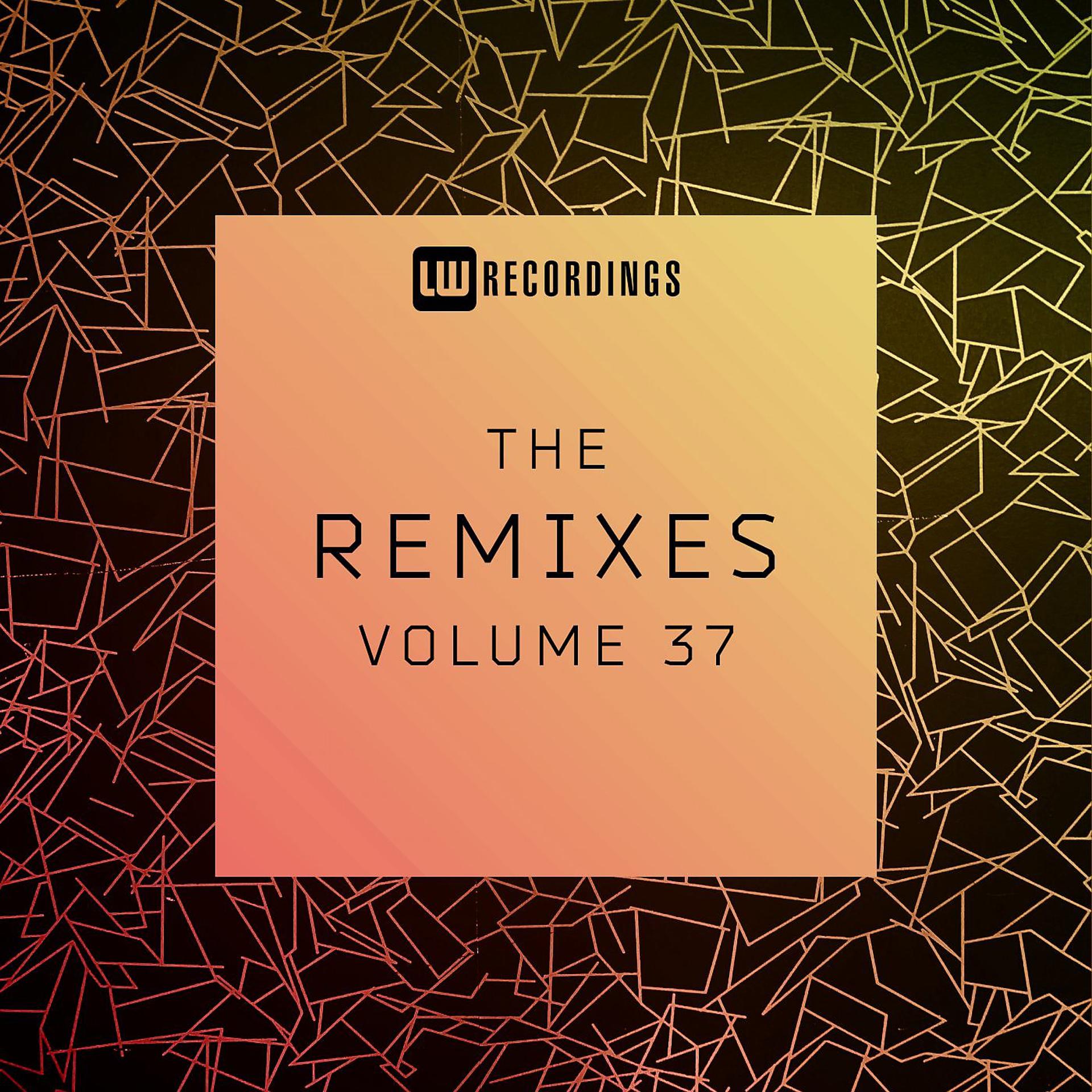 Постер альбома The Remixes, Vol. 37
