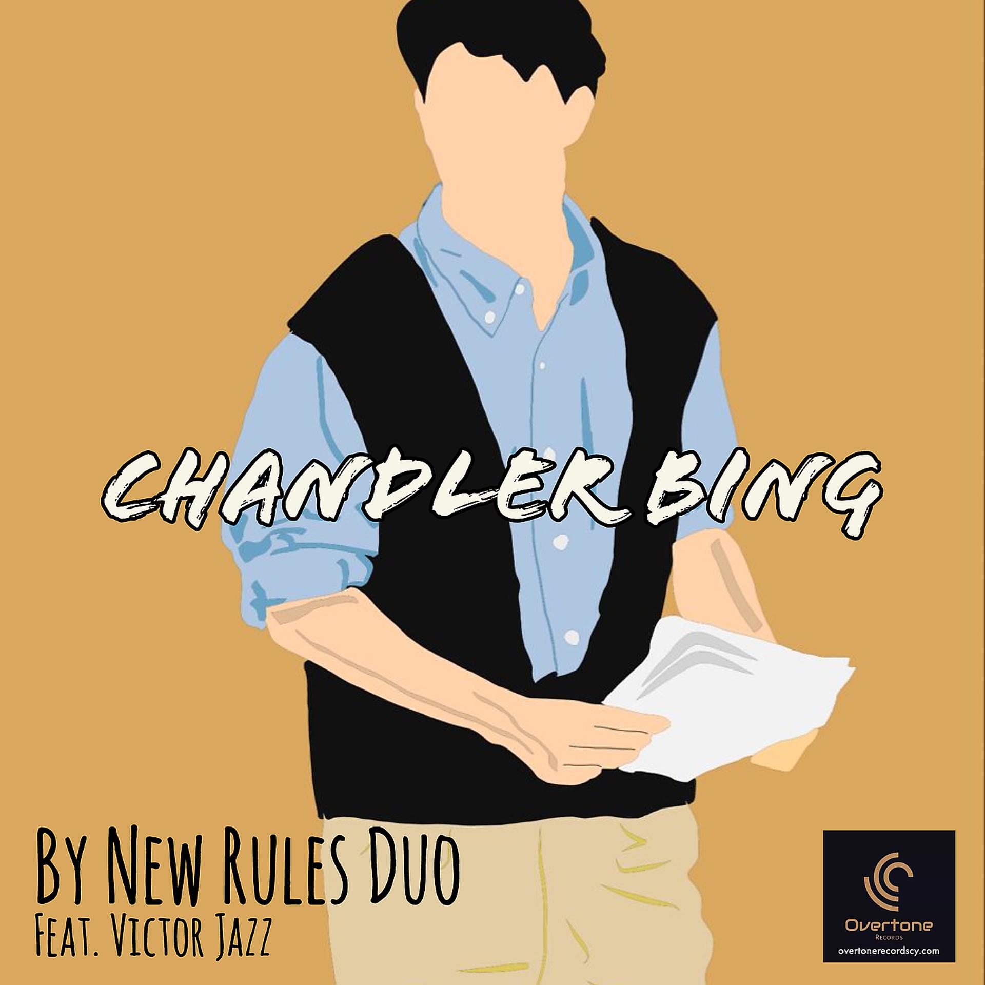 Постер альбома Chandler Bing