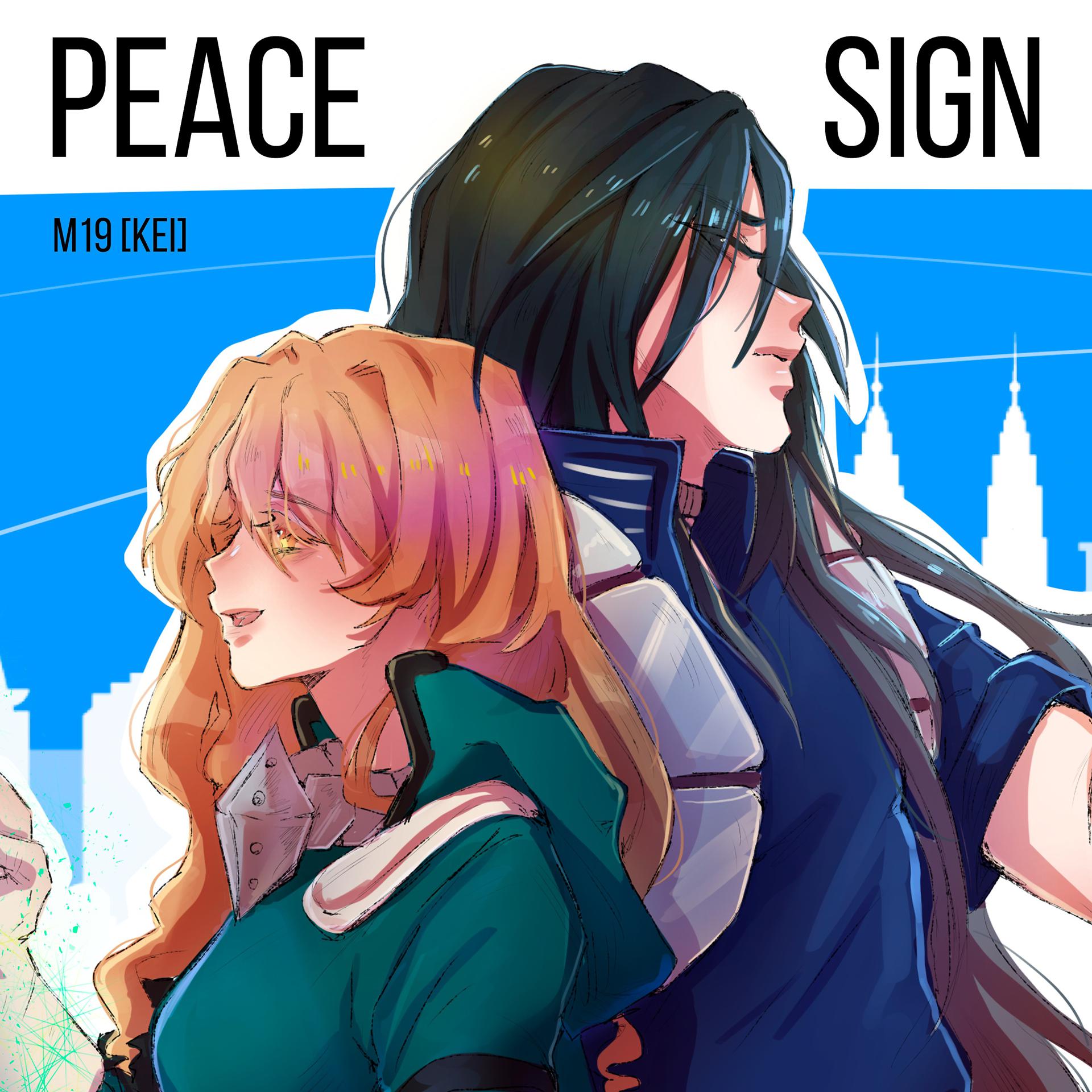 Постер альбома Peace Sign