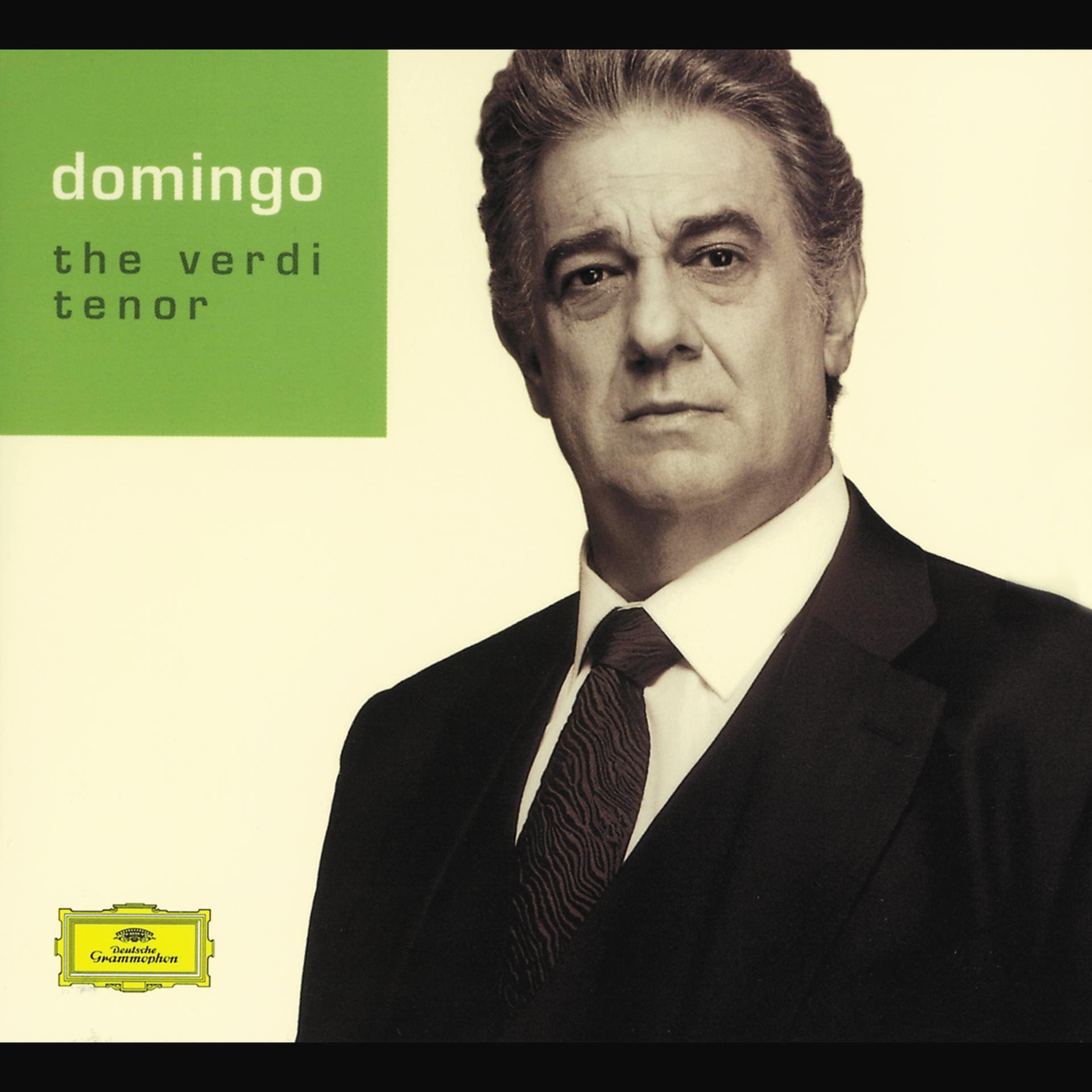 Постер альбома Plácido Domingo - The Verdi Tenor
