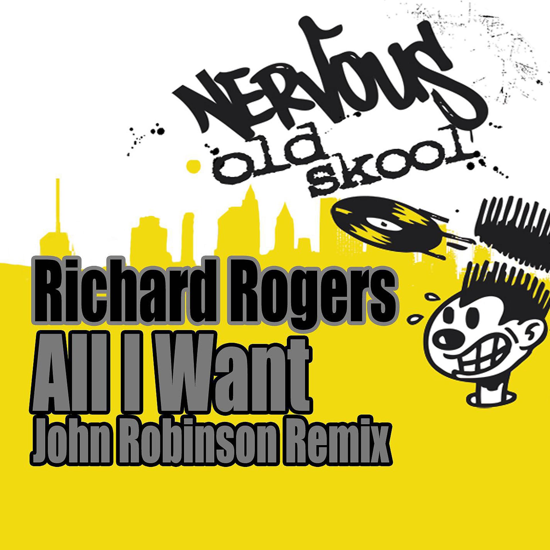 Постер альбома All I Want (John Robinson Remix)