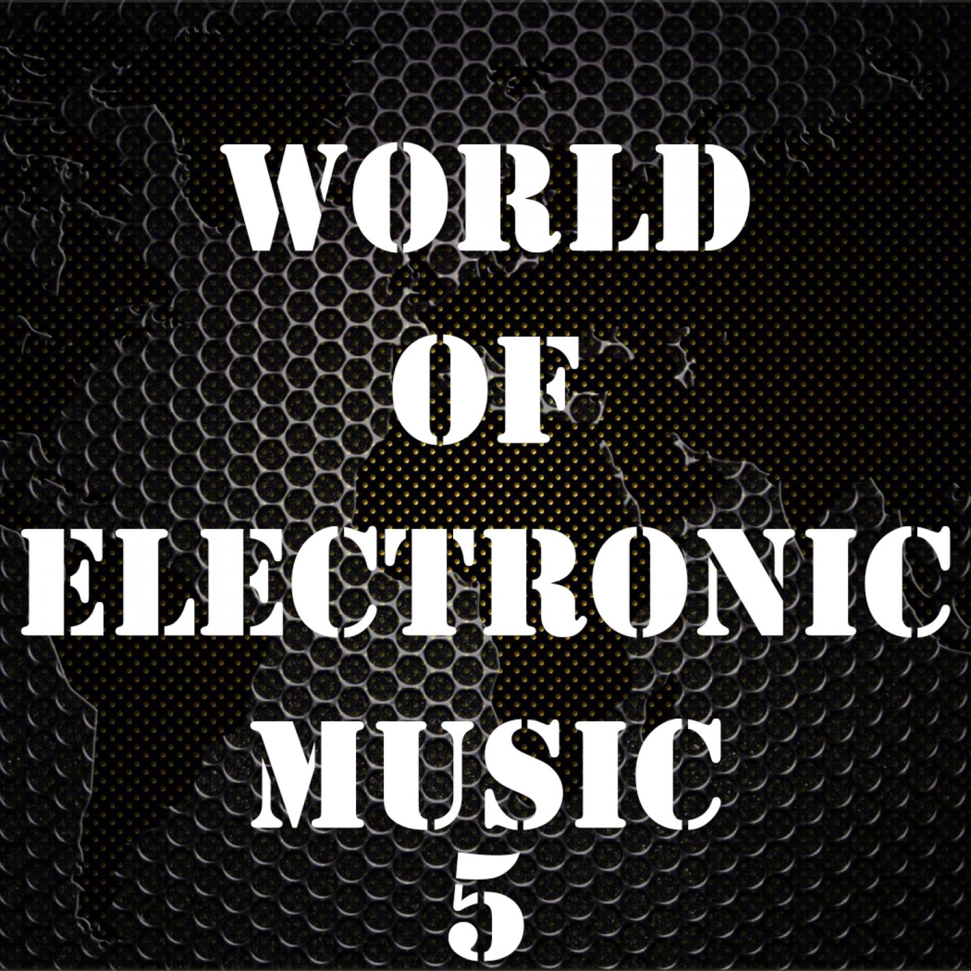 Постер альбома World of Electronic Music, Vol. 5
