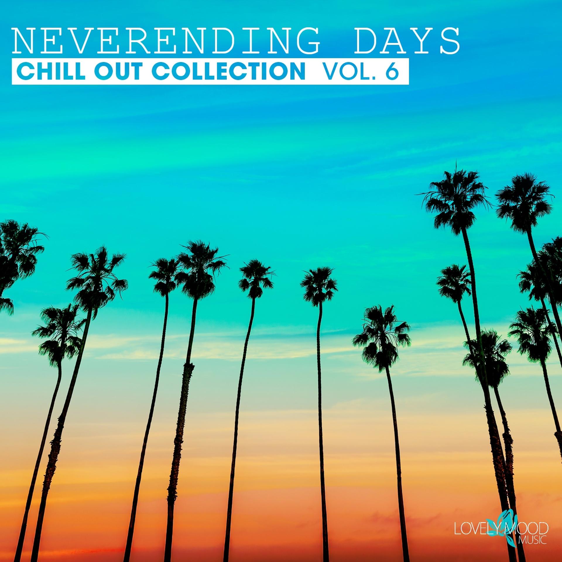 Постер альбома Neverending Days, Vol. 6