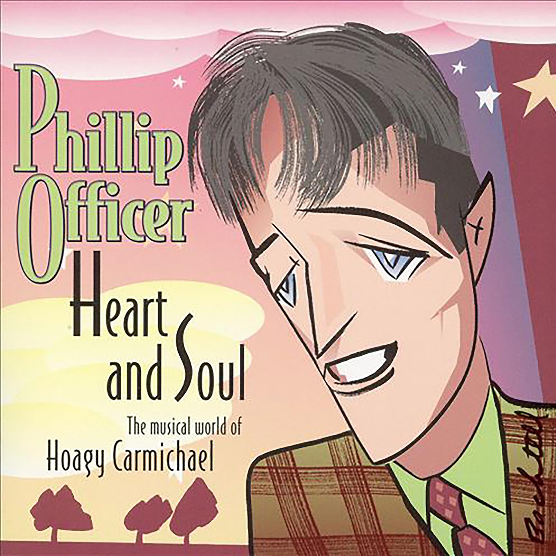 Постер альбома Heart and Soul: The Musical World of Hoagy Carmichael