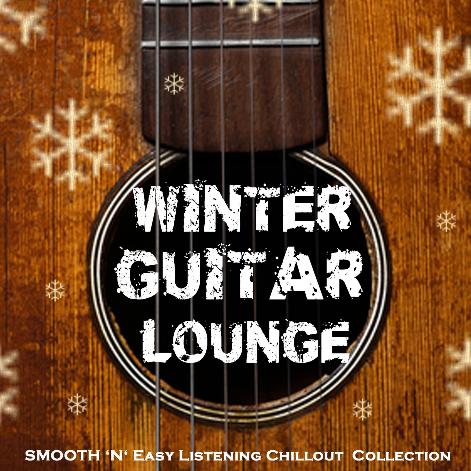Постер альбома Winter Guitar Lounge