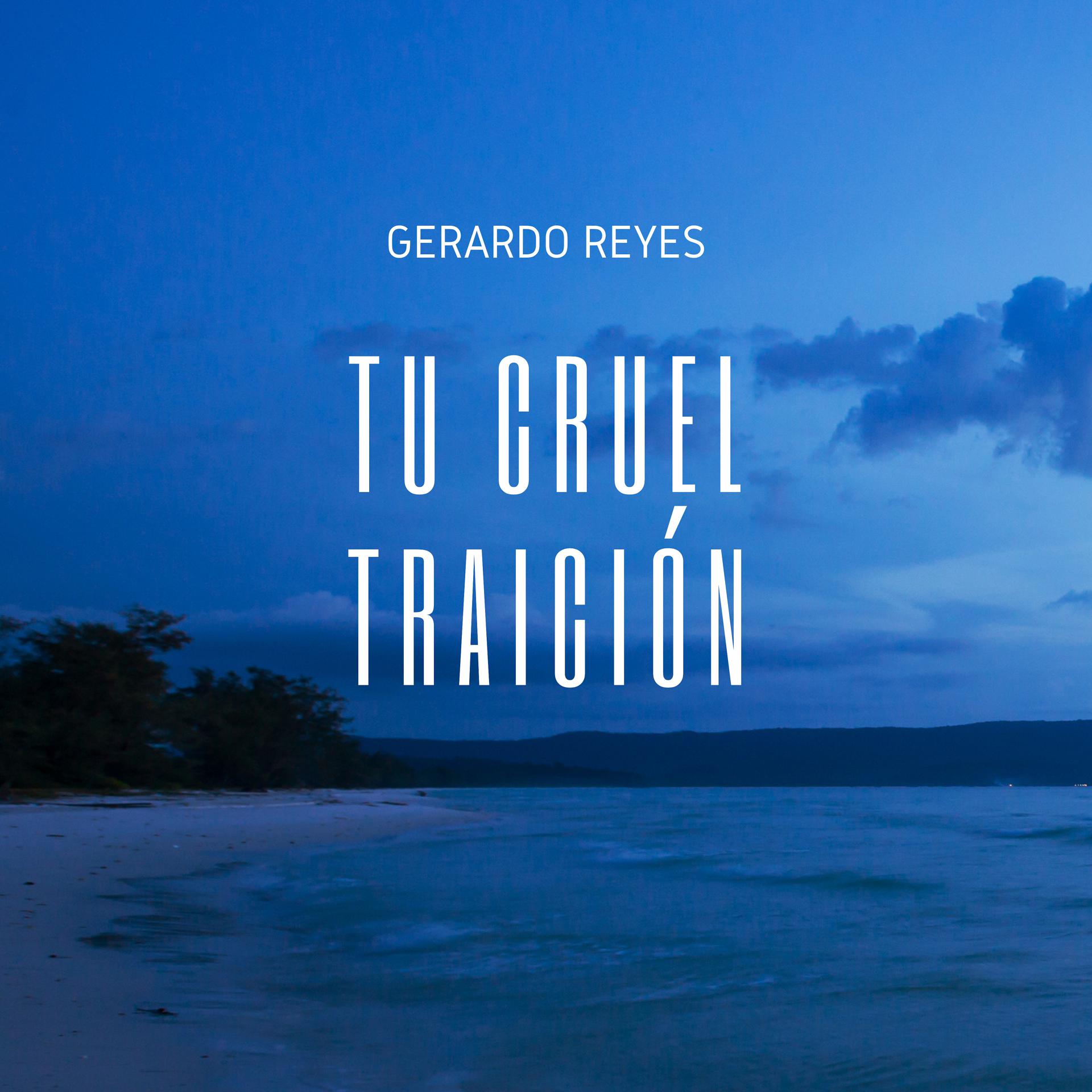 Постер альбома Tu Cruel Traición