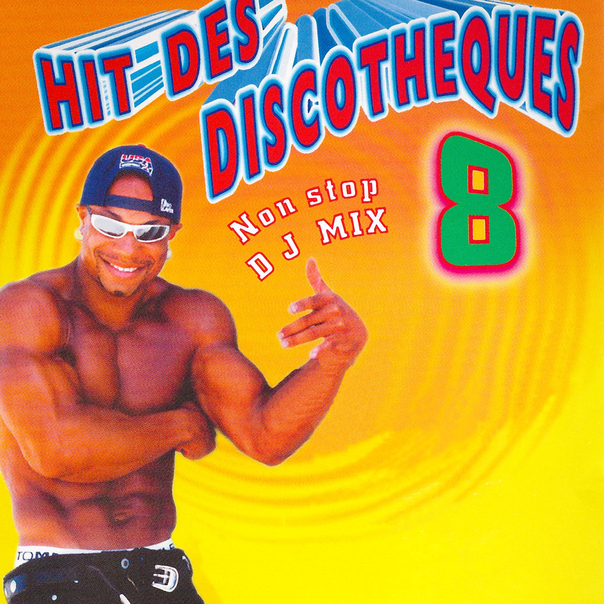 Постер альбома Hit des discothèques, Vol. 8