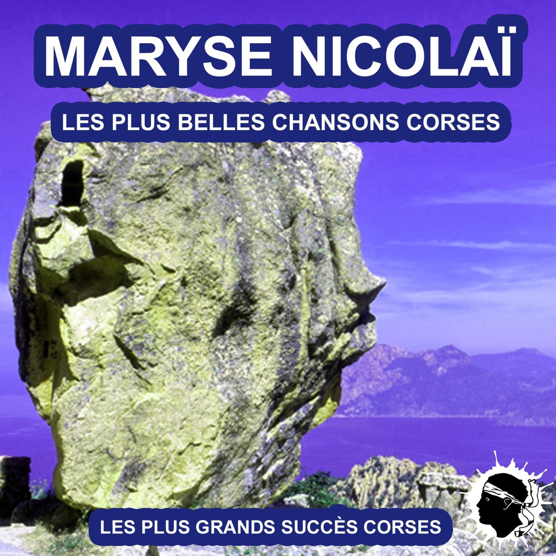 Постер альбома Les plus belles chansons corses