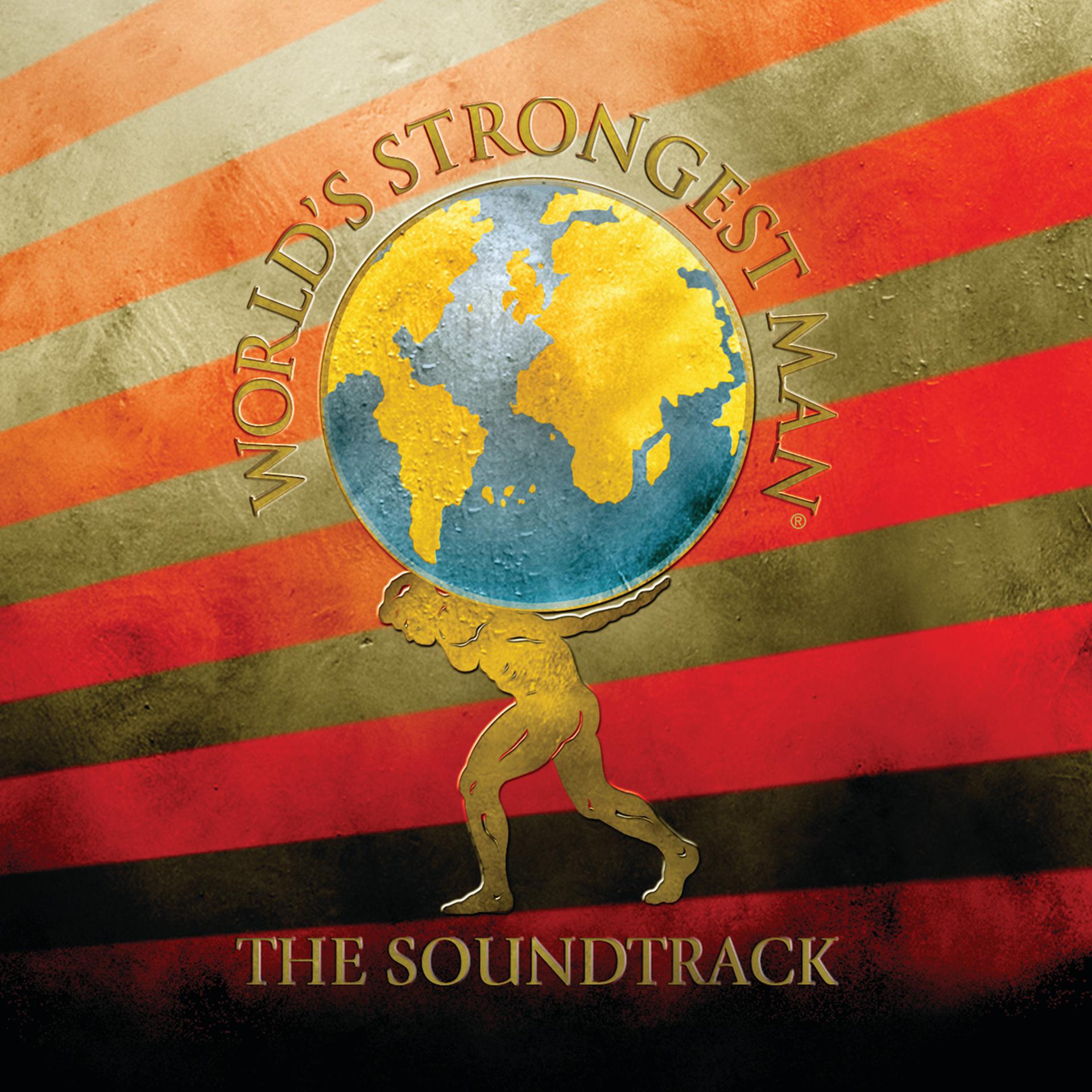 Постер альбома World's Strongest Man - The Soundtrack