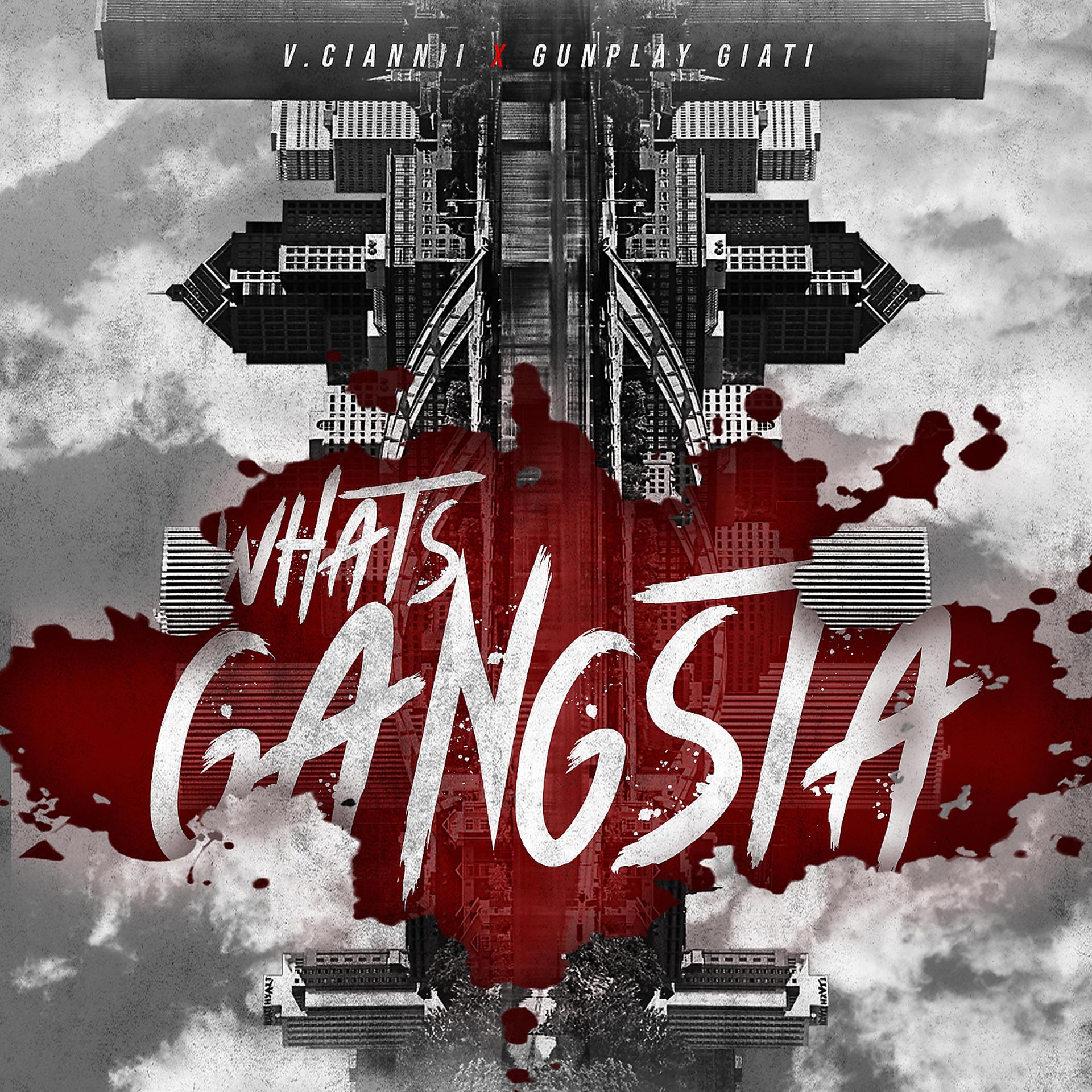 Постер альбома Whats Gangsta