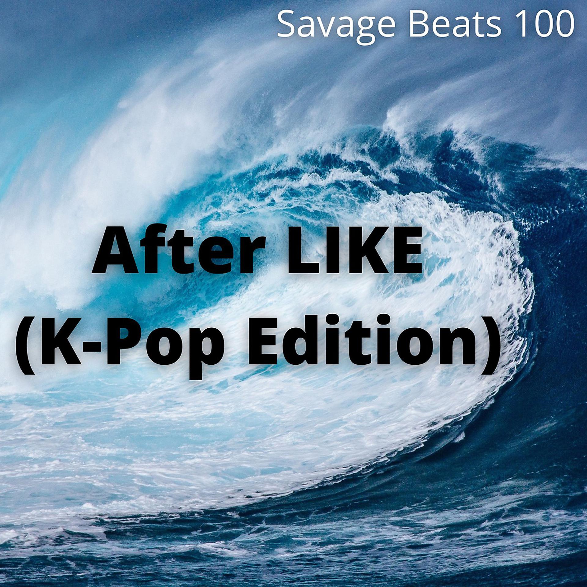 Постер альбома After LIKE (K-Pop Edition)