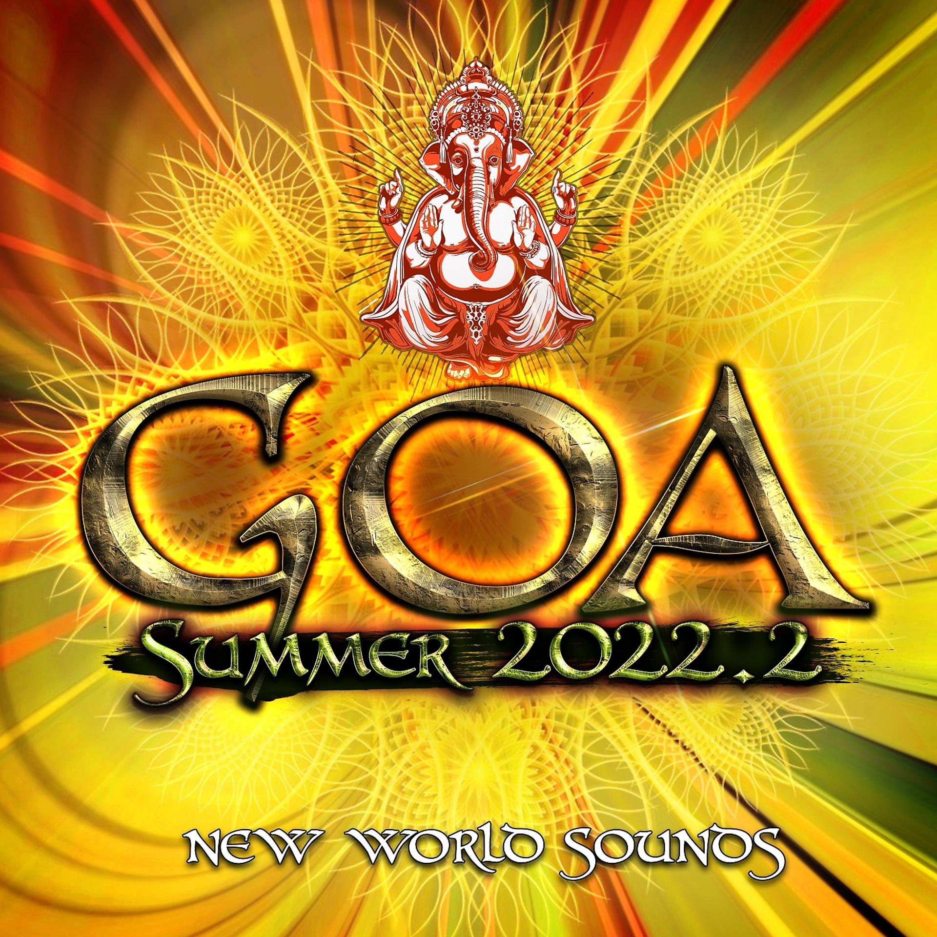 Постер альбома Goa Summer 2022.2: New World Sounds