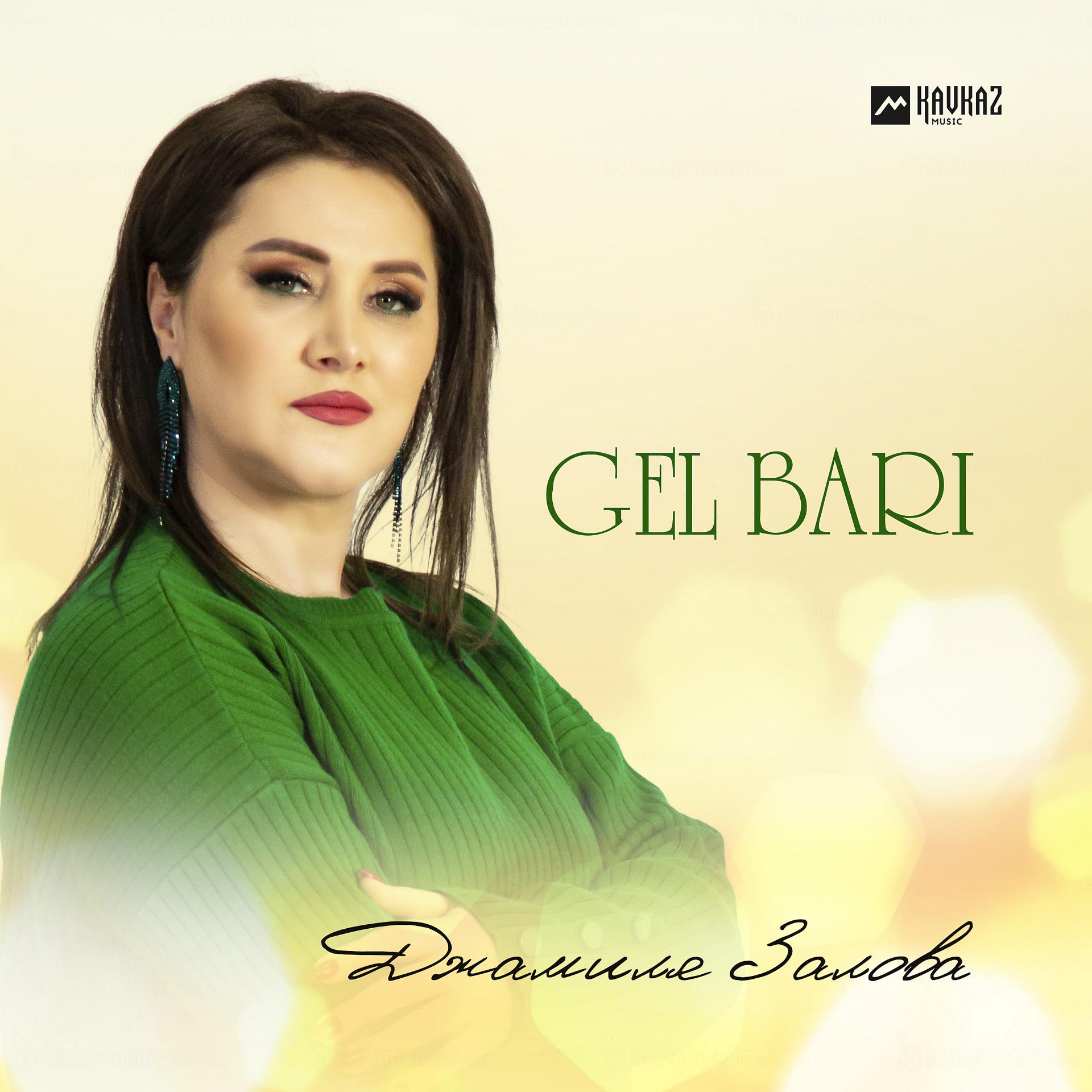 Постер альбома Gel bari
