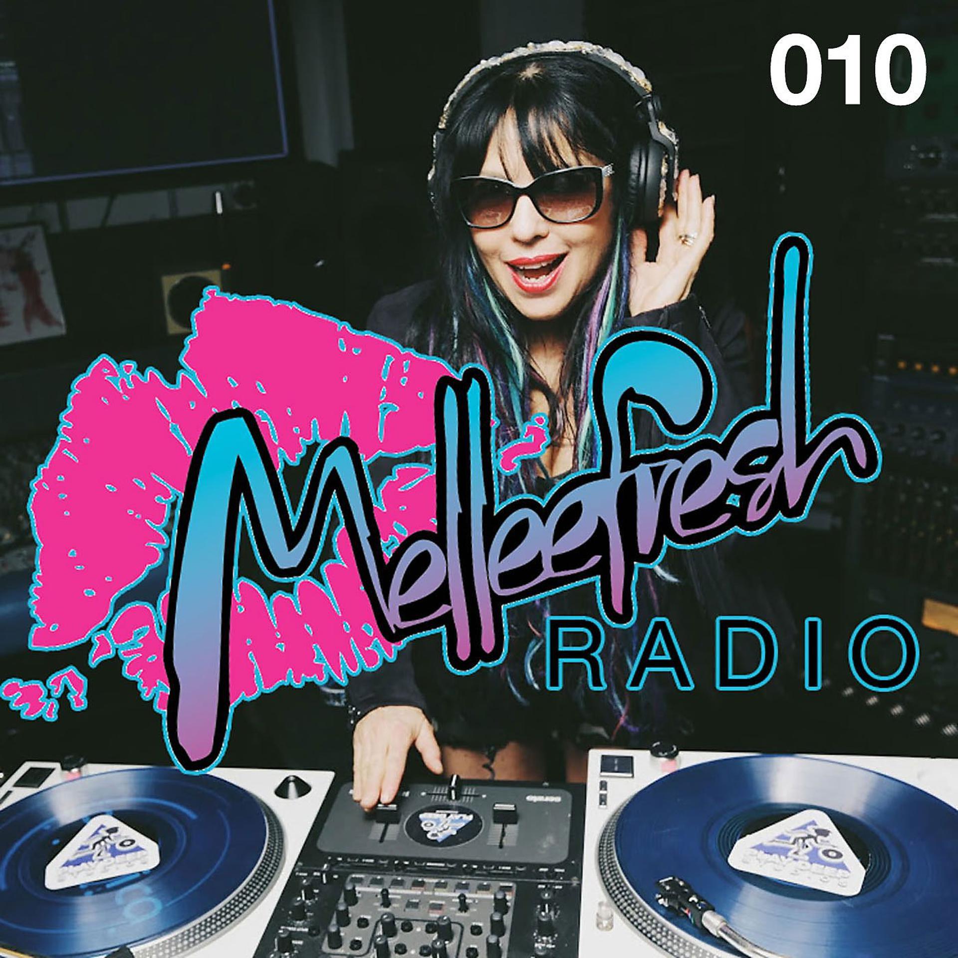 Постер альбома Melleefresh Radio 010: Miami!